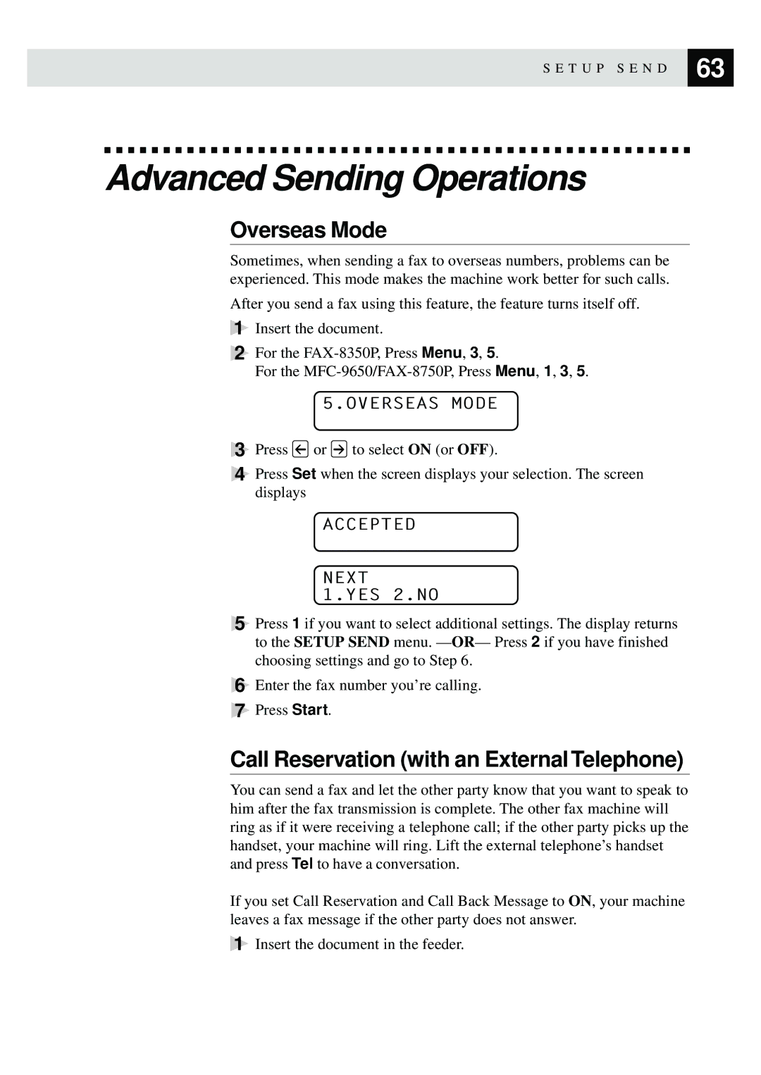 Brother MFC-9650, FAX-8350P Advanced Sending Operations, Overseas Mode, Call Reservation with an External Telephone 