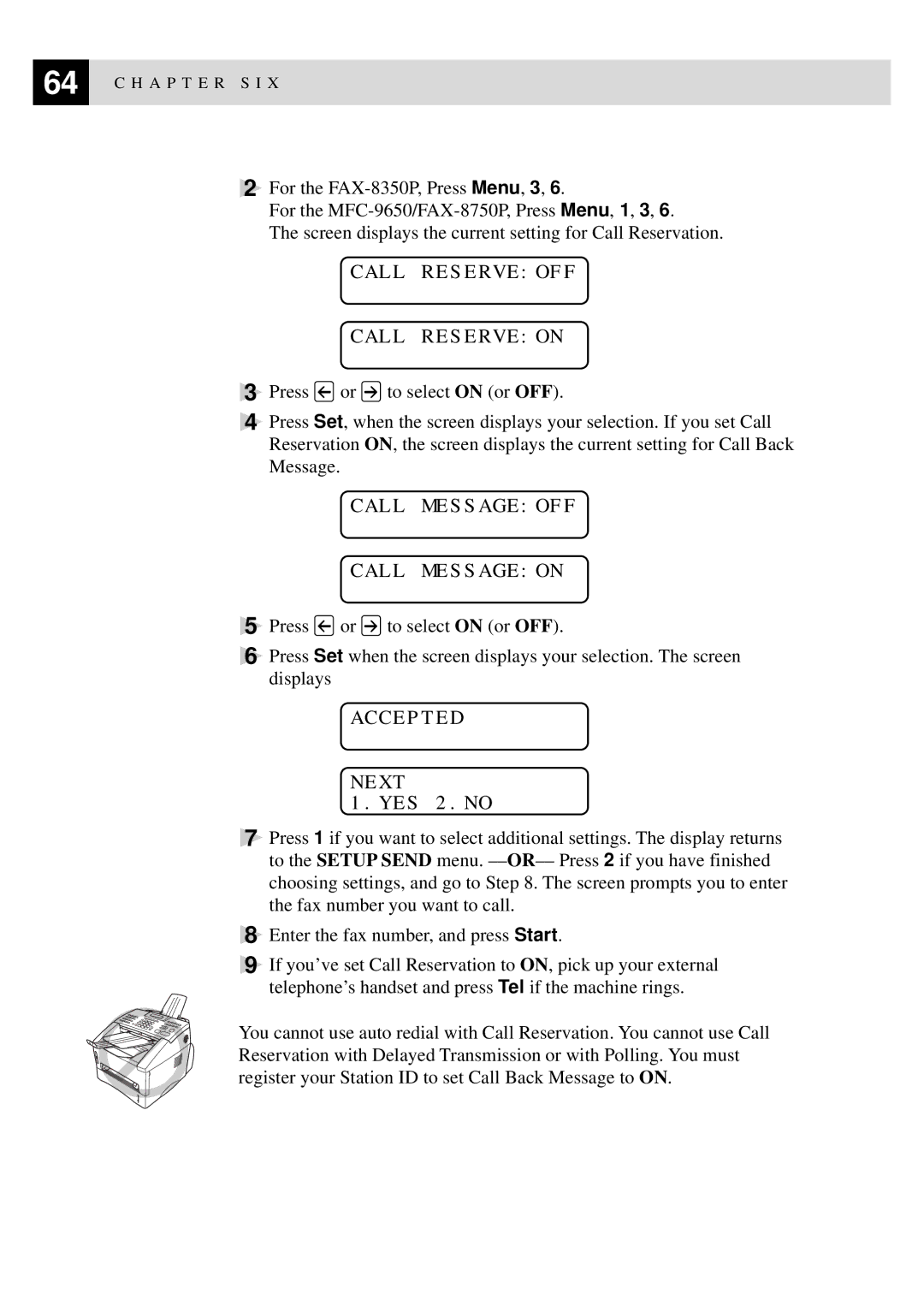 Brother FAX-8350P, MFC-9650 owner manual Call Reserveoff Call Reserveon, Call Messageoff Call Messageon 