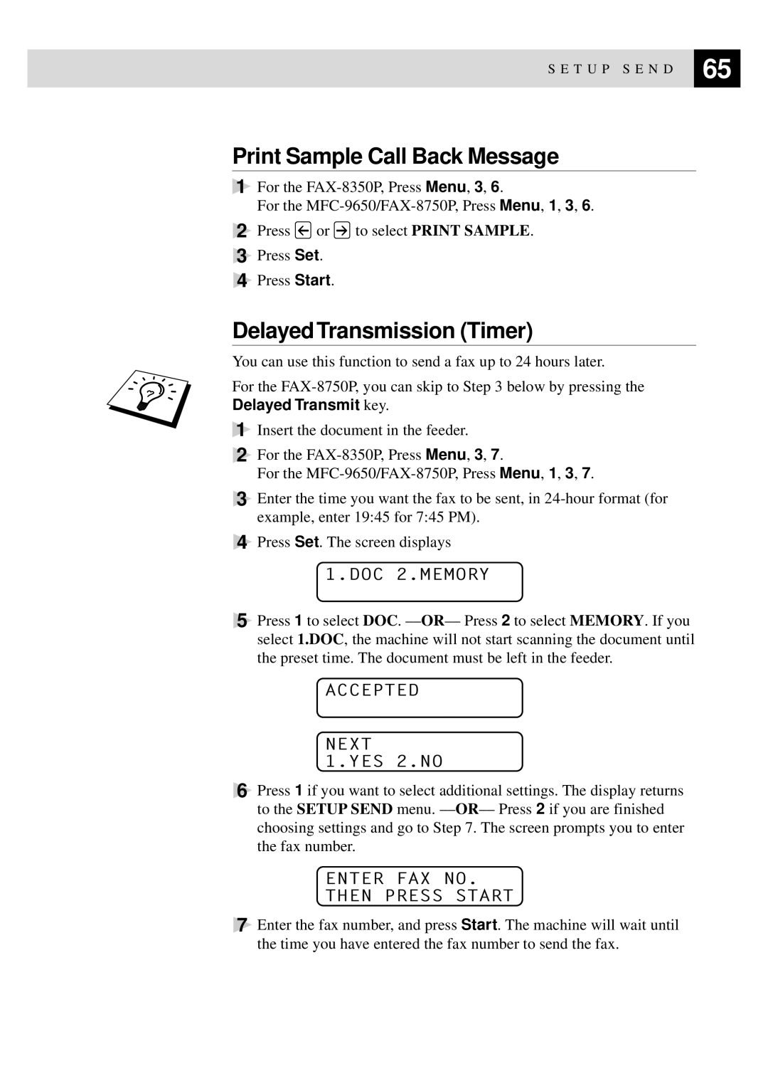 Brother MFC-9650, FAX-8350P owner manual Print Sample Call Back Message, Delayed Transmission Timer 