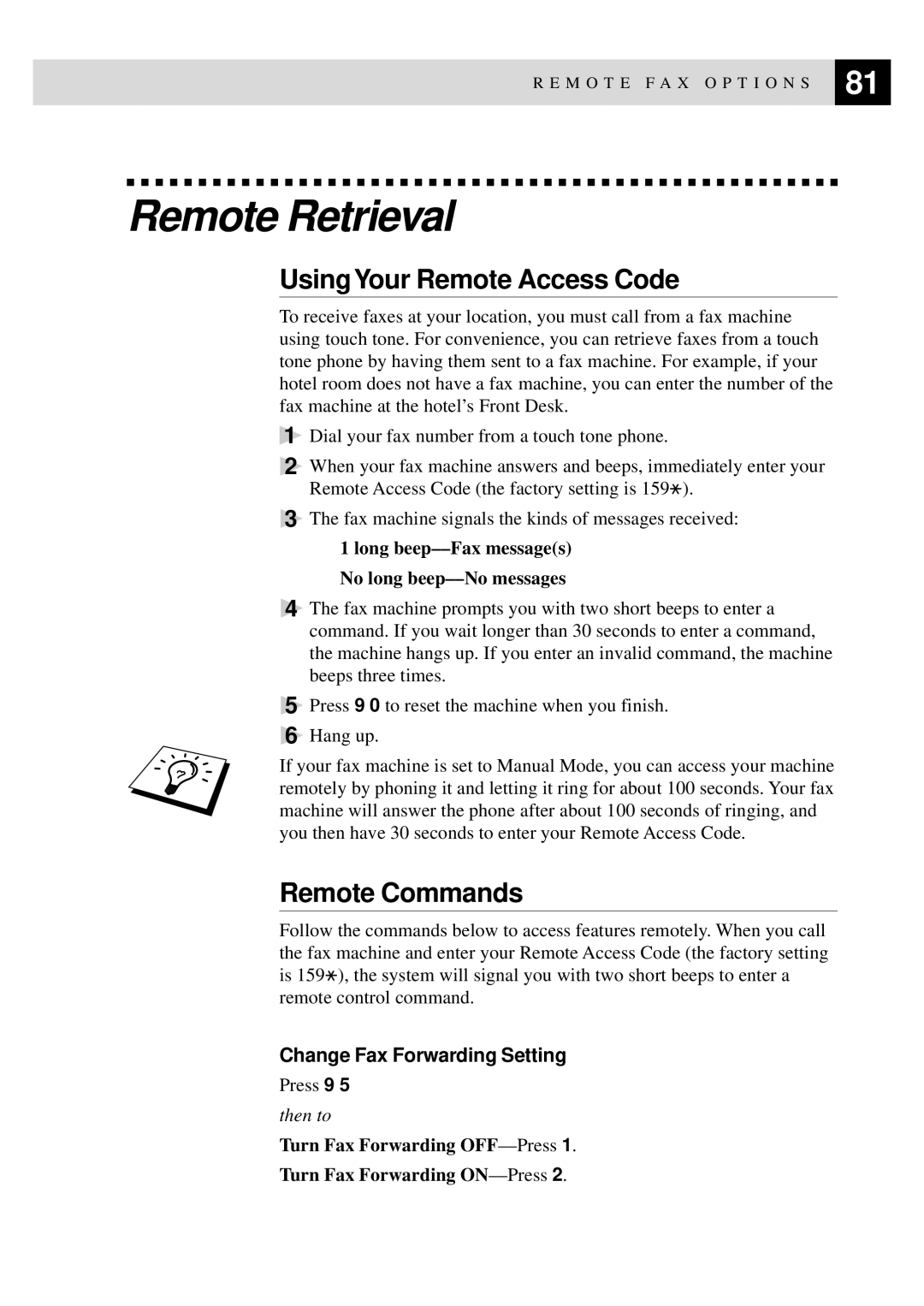 Brother MFC-9650, FAX-8350P owner manual Remote Retrieval, UsingYour Remote Access Code, Remote Commands 