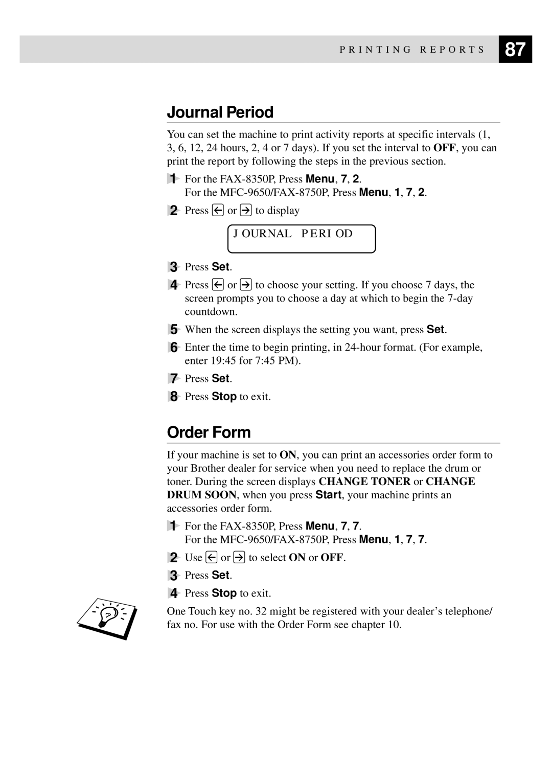 Brother MFC-9650, FAX-8350P owner manual Journal Period, Order Form 