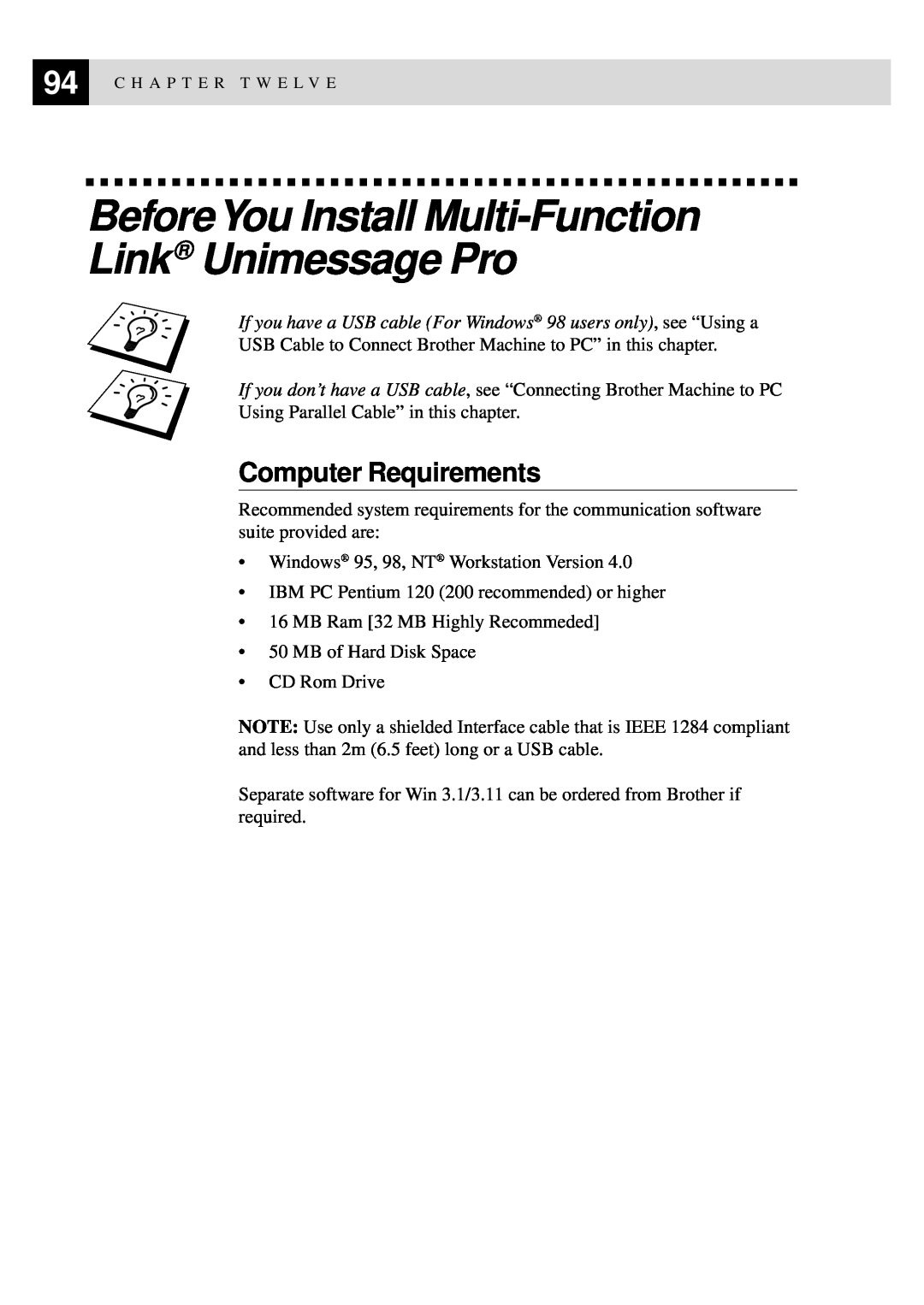 Brother FAX-8350P, MFC-9650 owner manual BeforeYou Install Multi-Function Link Unimessage Pro, Computer Requirements 