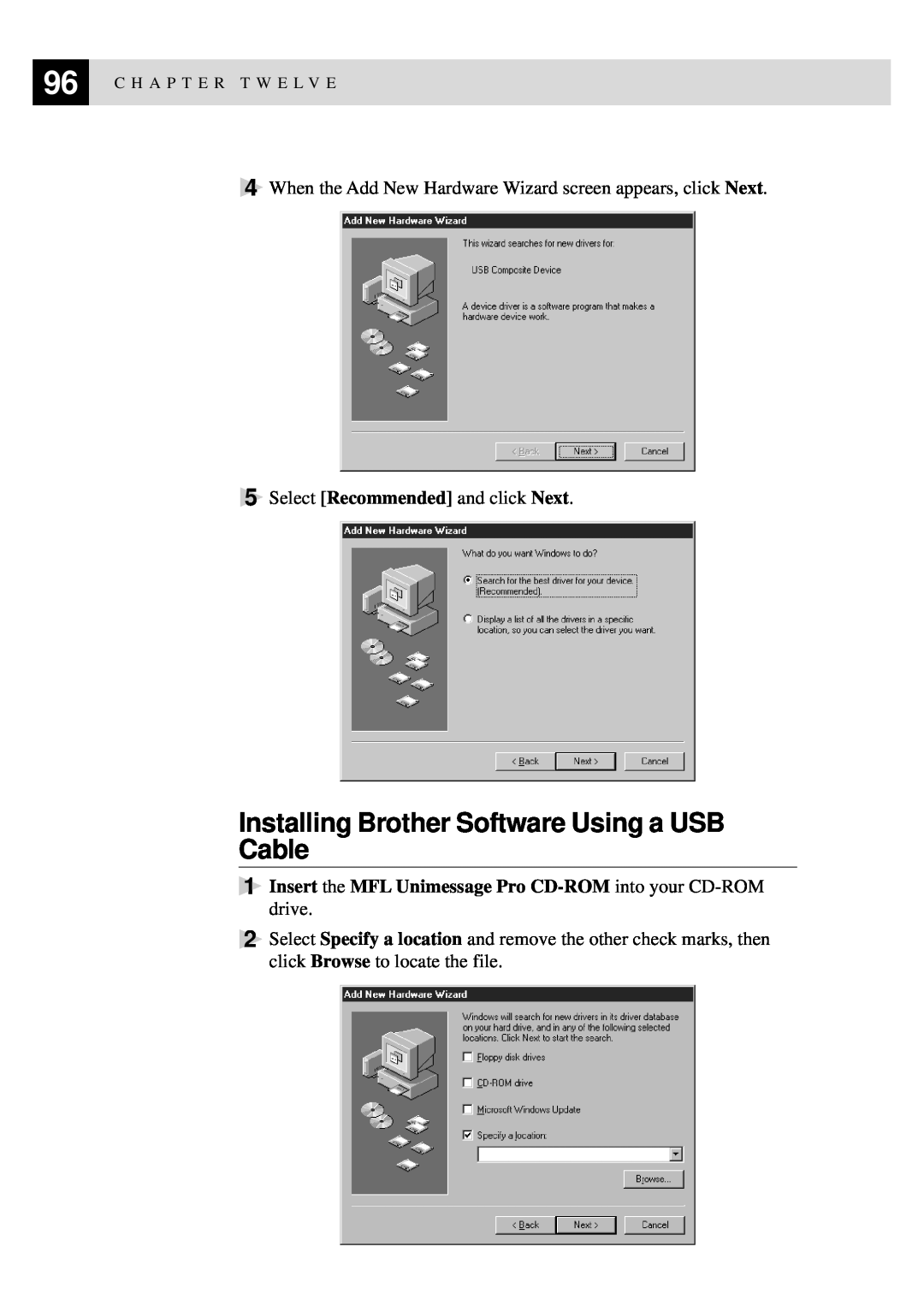 Brother FAX-8350P, MFC-9650 owner manual Installing Brother Software Using a USB Cable, Select Recommended and click Next 