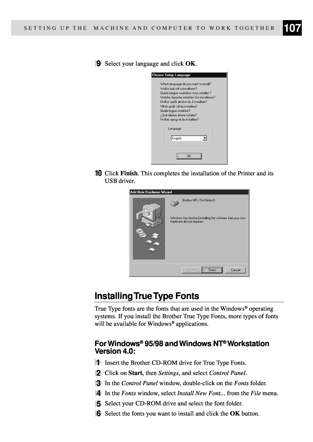 Brother MFC-9650, FAX-8350P owner manual Installing True Type Fonts, For Windows 95/98 and Windows NT Workstation Version 