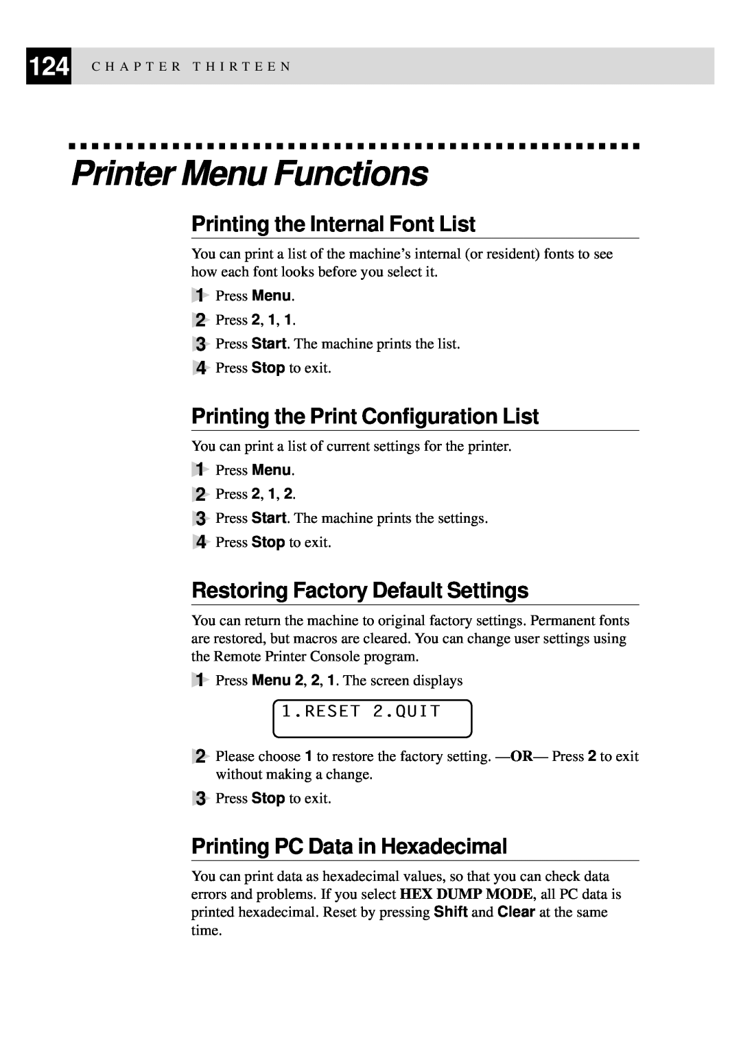 Brother FAX-8350P, MFC-9650 Printer Menu Functions, Printing the Internal Font List, Printing the Print Configuration List 