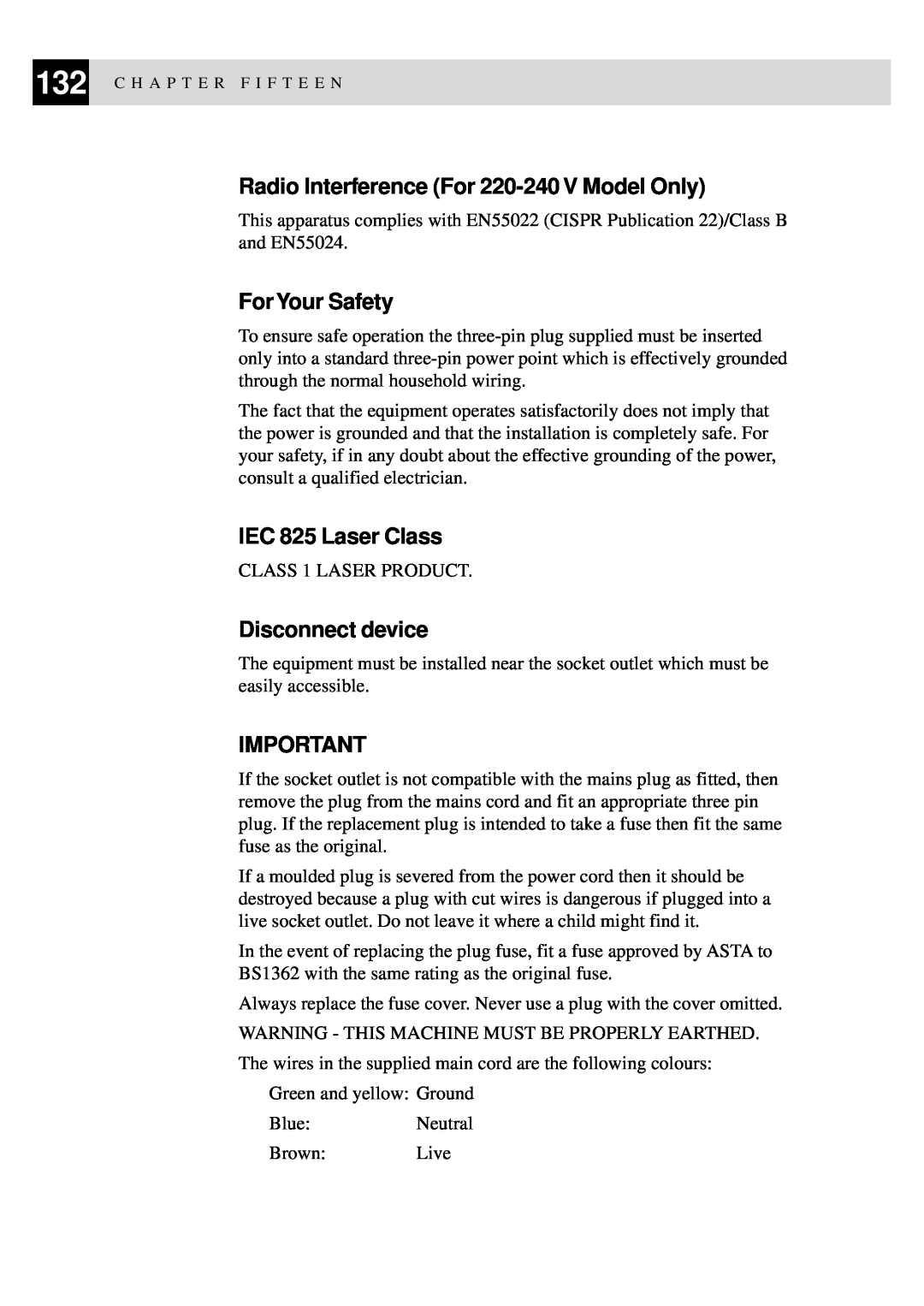 Brother FAX-8350P Radio Interference For 220-240 V Model Only, For Your Safety, IEC 825 Laser Class, Disconnect device 