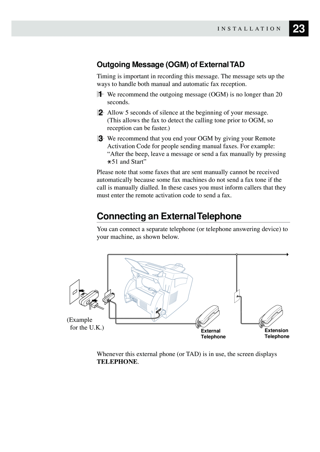 Brother MFC-9650, FAX-8350P owner manual Connecting an External Telephone, Outgoing Message OGM of External TAD 