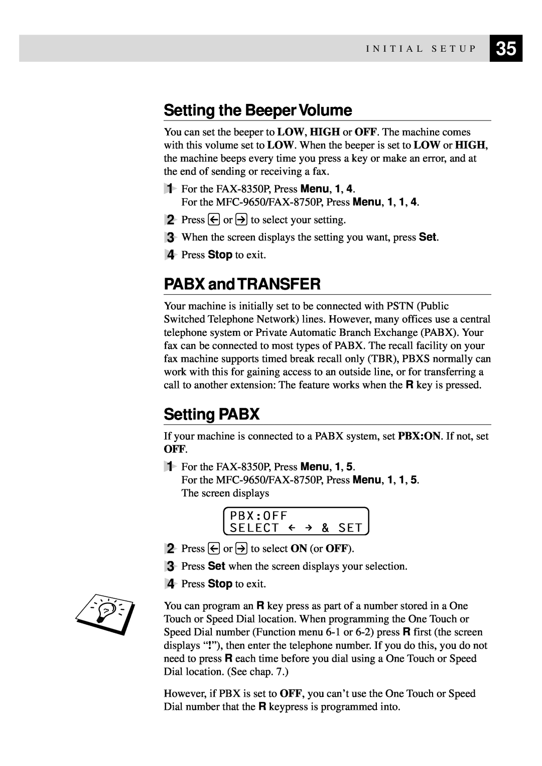 Brother MFC-9650, FAX-8350P owner manual Setting the Beeper Volume, PABX and TRANSFER, Setting PABX, Pbxoff Select & Set 