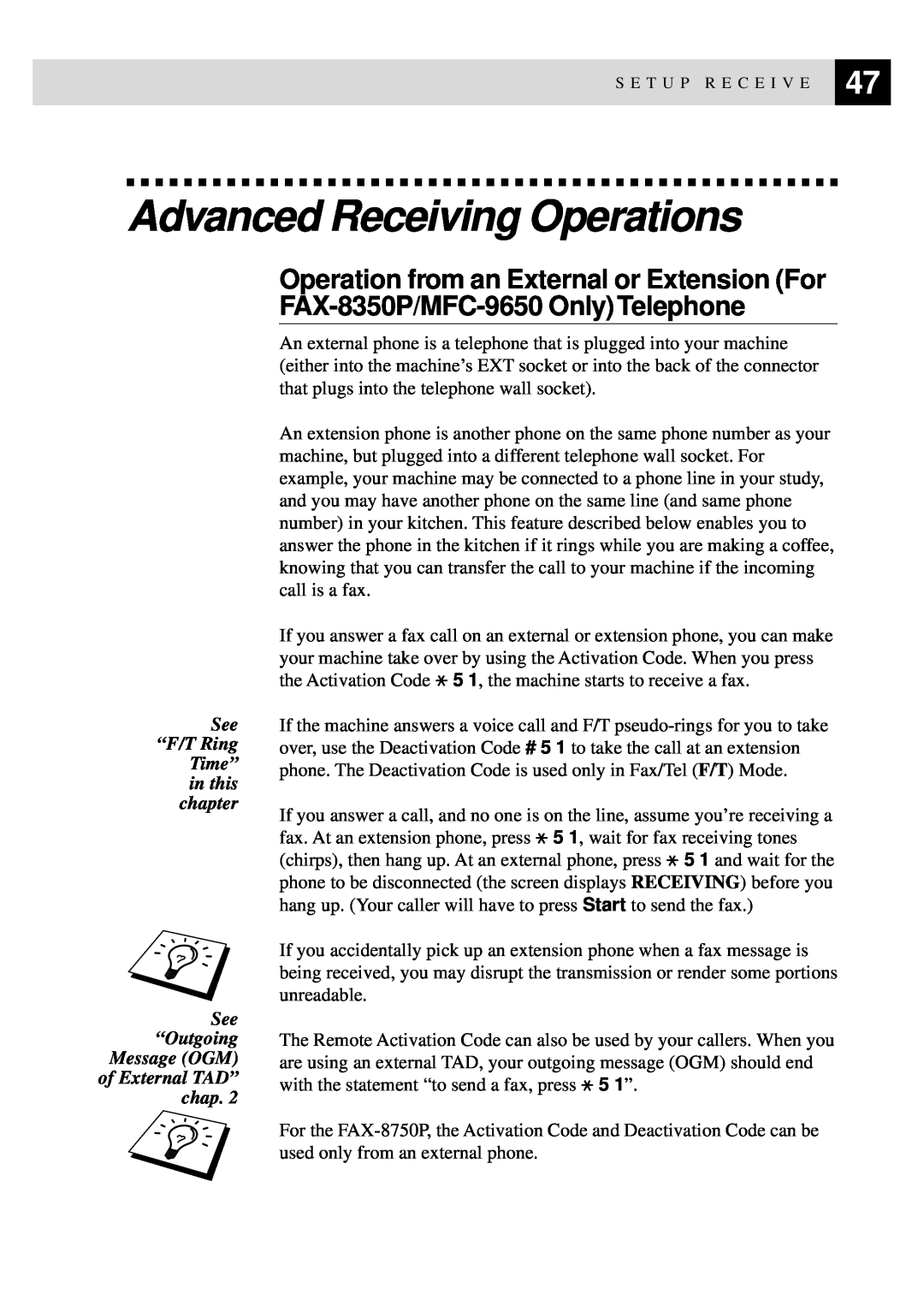 Brother MFC-9650, FAX-8350P owner manual Advanced Receiving Operations, See “F/T Ring Time” in this chapter 