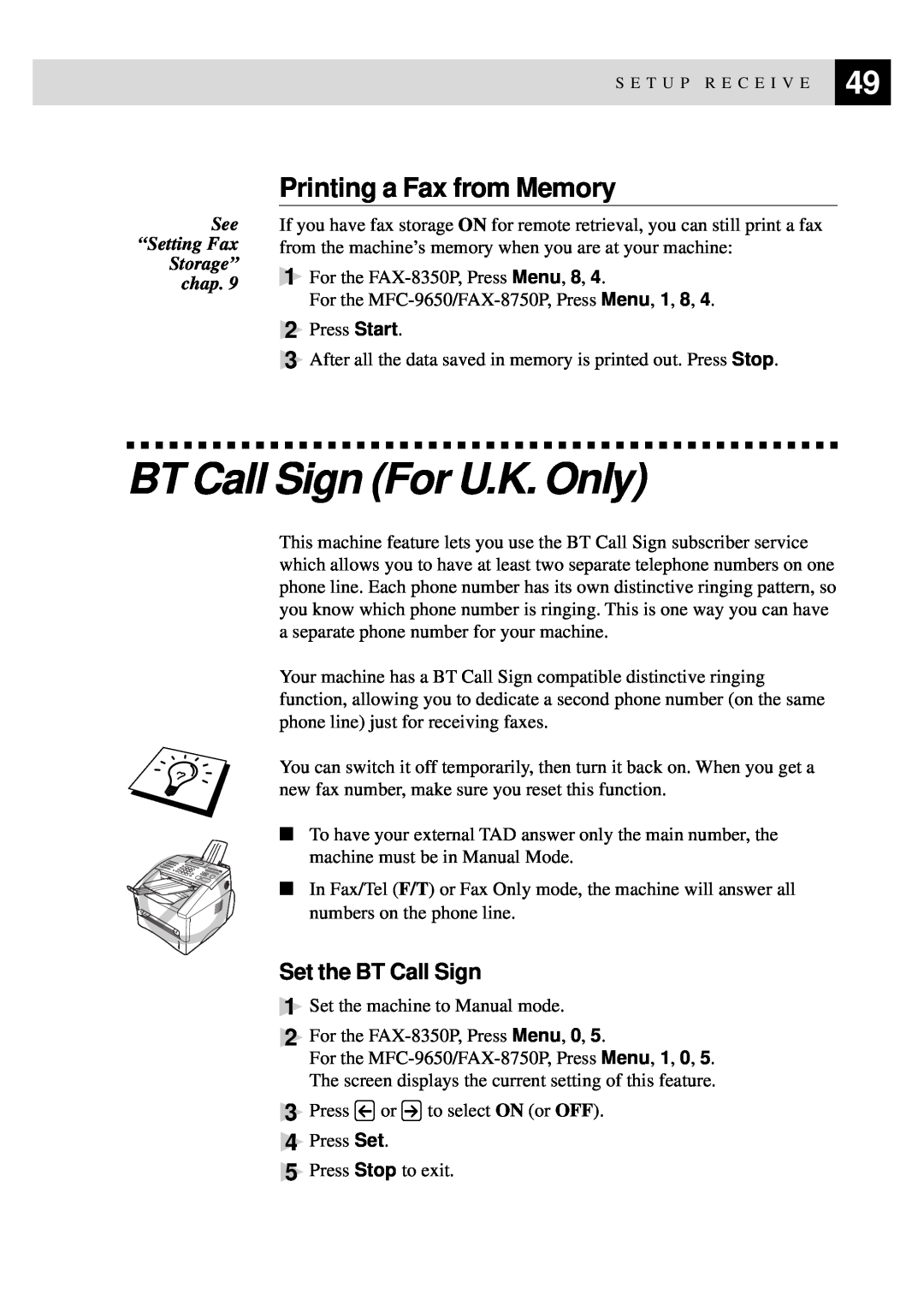 Brother MFC-9650, FAX-8350P owner manual BT Call Sign For U.K. Only, Printing a Fax from Memory, Set the BT Call Sign 