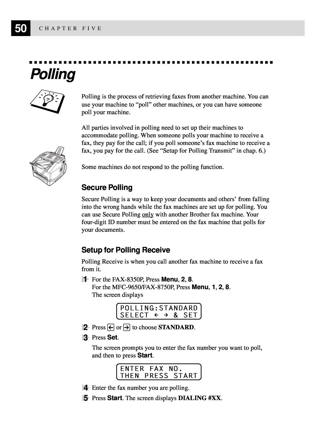 Brother FAX-8350P, MFC-9650 owner manual Secure Polling, Setup for Polling Receive, Pollingstandard Select & Set 