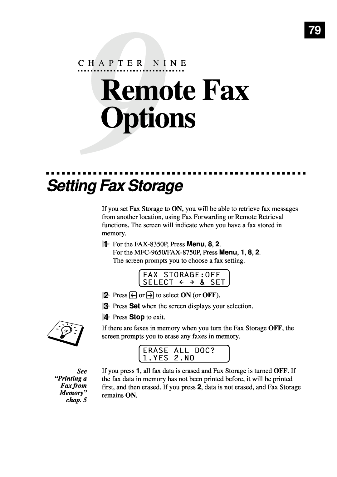 Brother MFC-9650, FAX-8350P Remote Fax, Options, Setting Fax Storage, C H A P T E R N I N E, Fax Storageoff Select & Set 