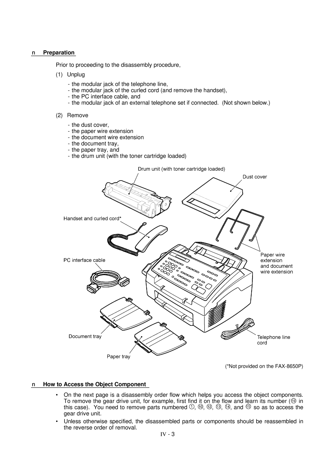 Brother FAX-8650P service manual Preparation, How to Access the Object Component 