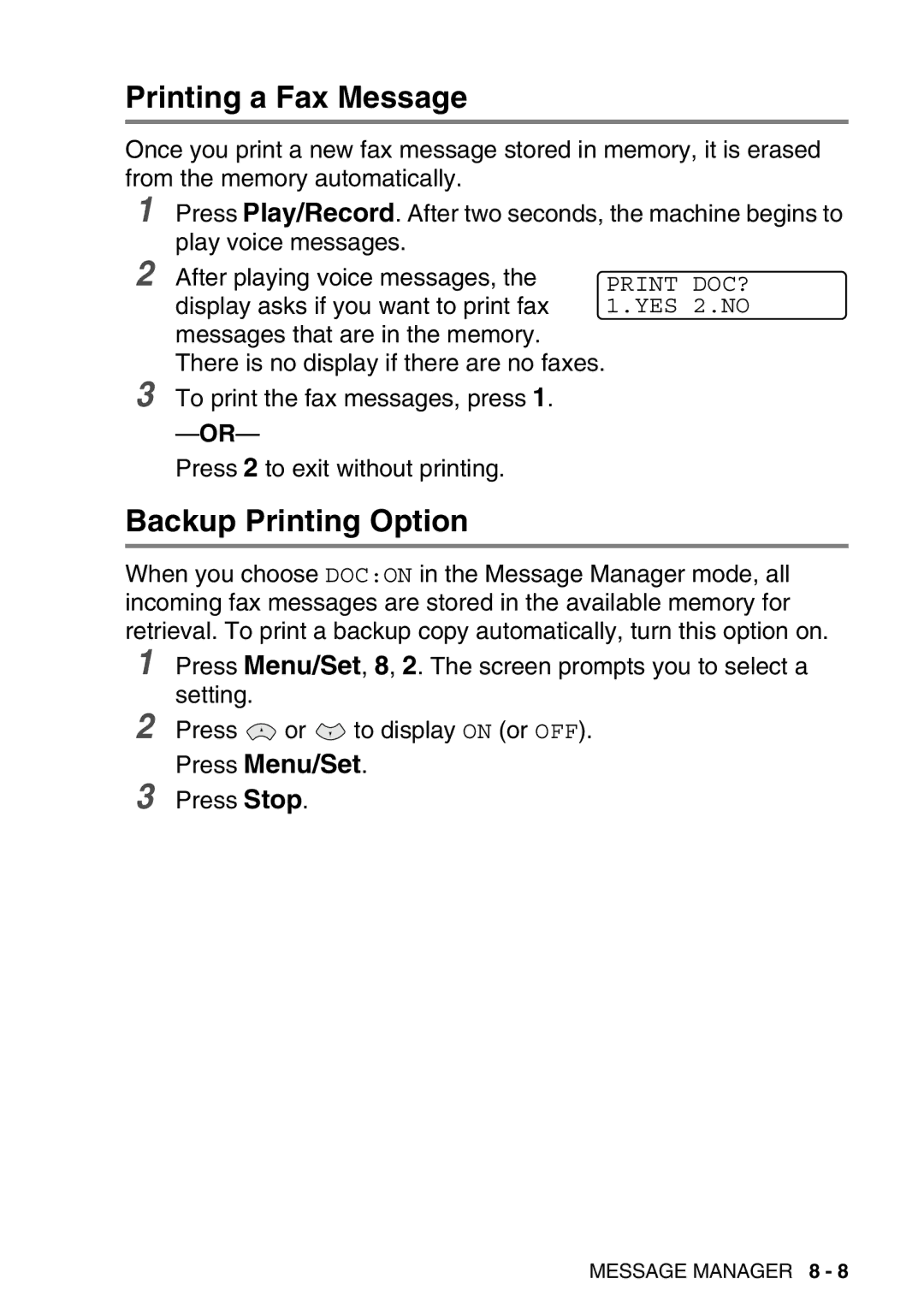 Brother FAX-T98 manual Printing a Fax Message, Backup Printing Option 