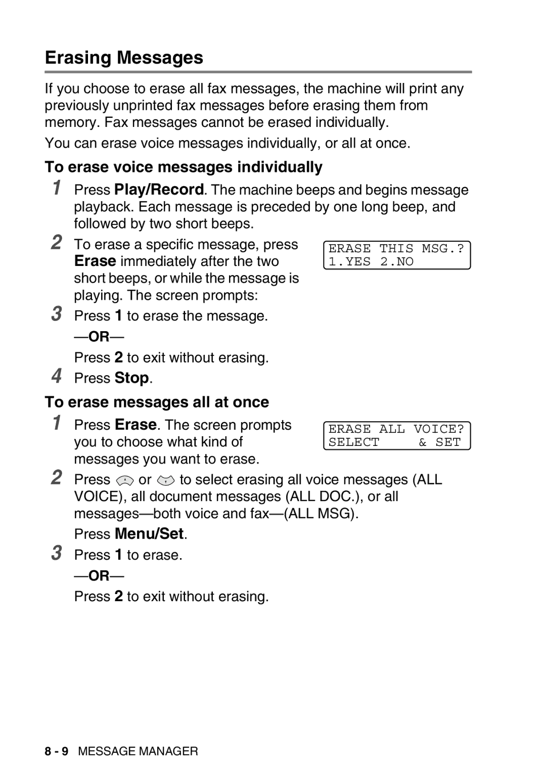 Brother FAX-T98 manual Erasing Messages, To erase voice messages individually, To erase messages all at once 