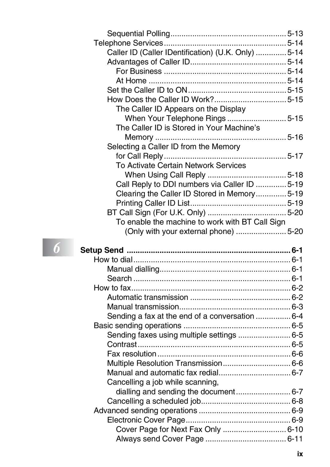 Brother FAX-T98 manual Caller ID Appears on the Display 