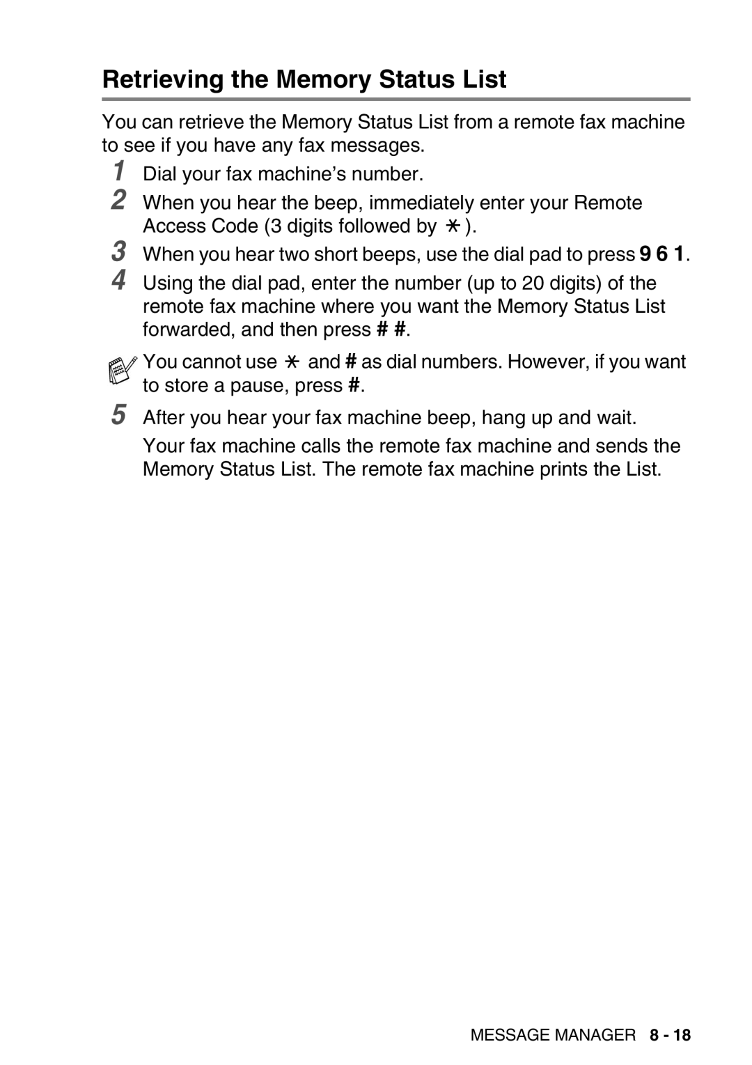 Brother FAX-T98 manual Retrieving the Memory Status List 