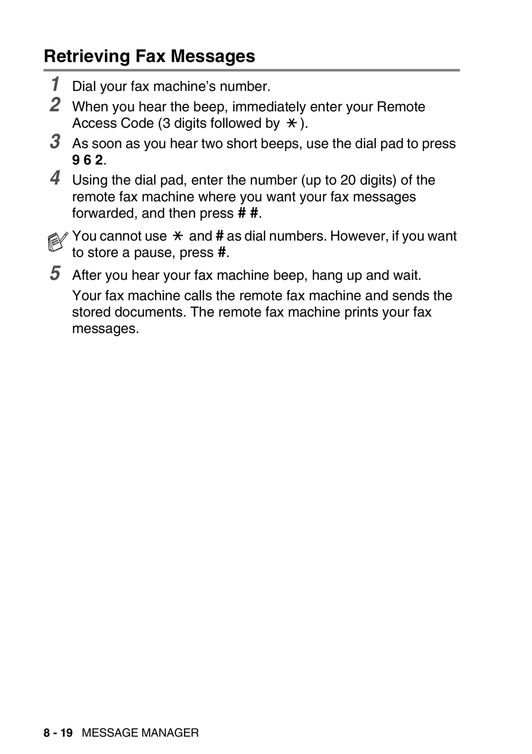 Brother FAX-T98 manual Retrieving Fax Messages 