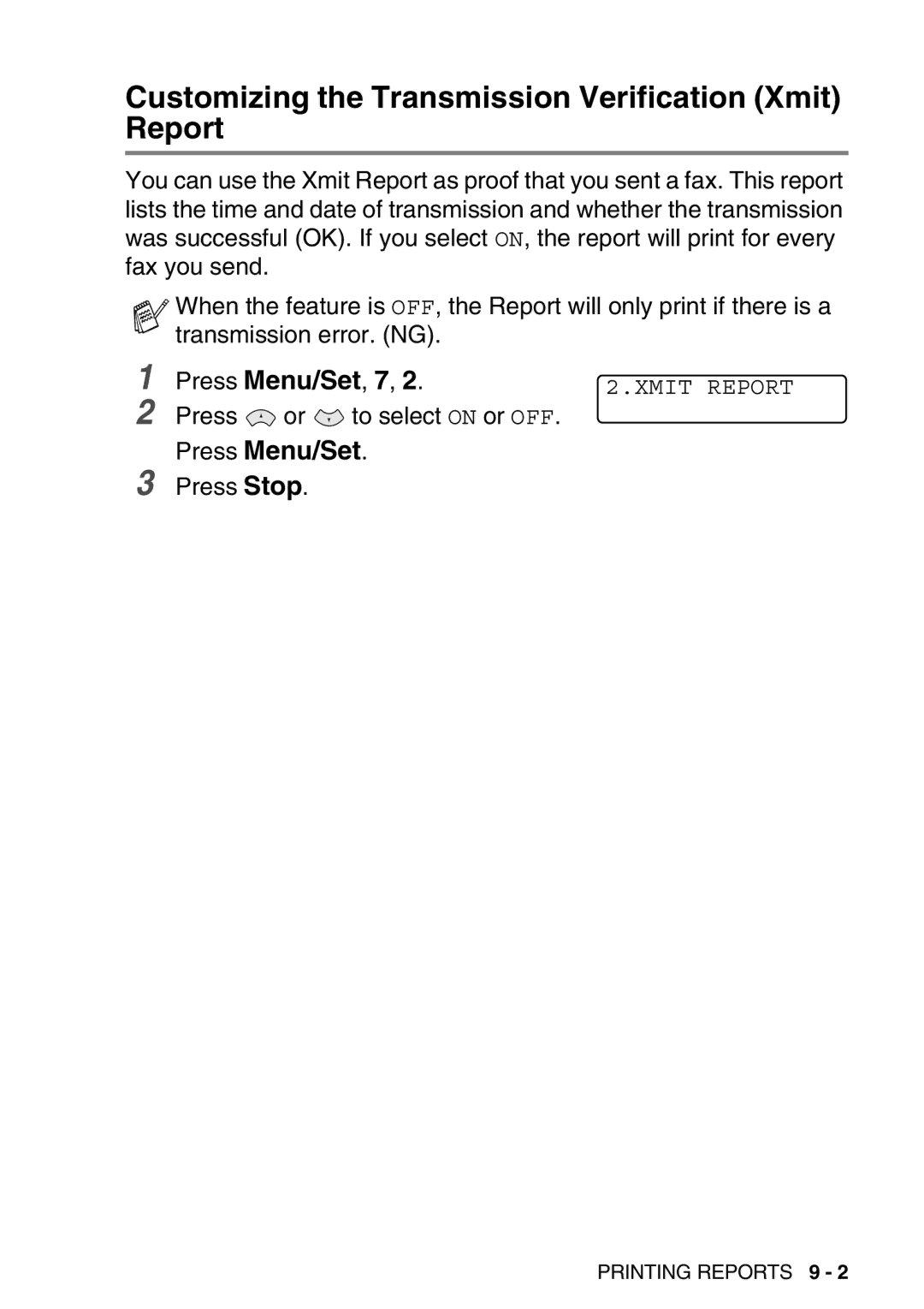 Brother FAX-T98 manual Customizing the Transmission Verification Xmit Report, Press Menu/Set 