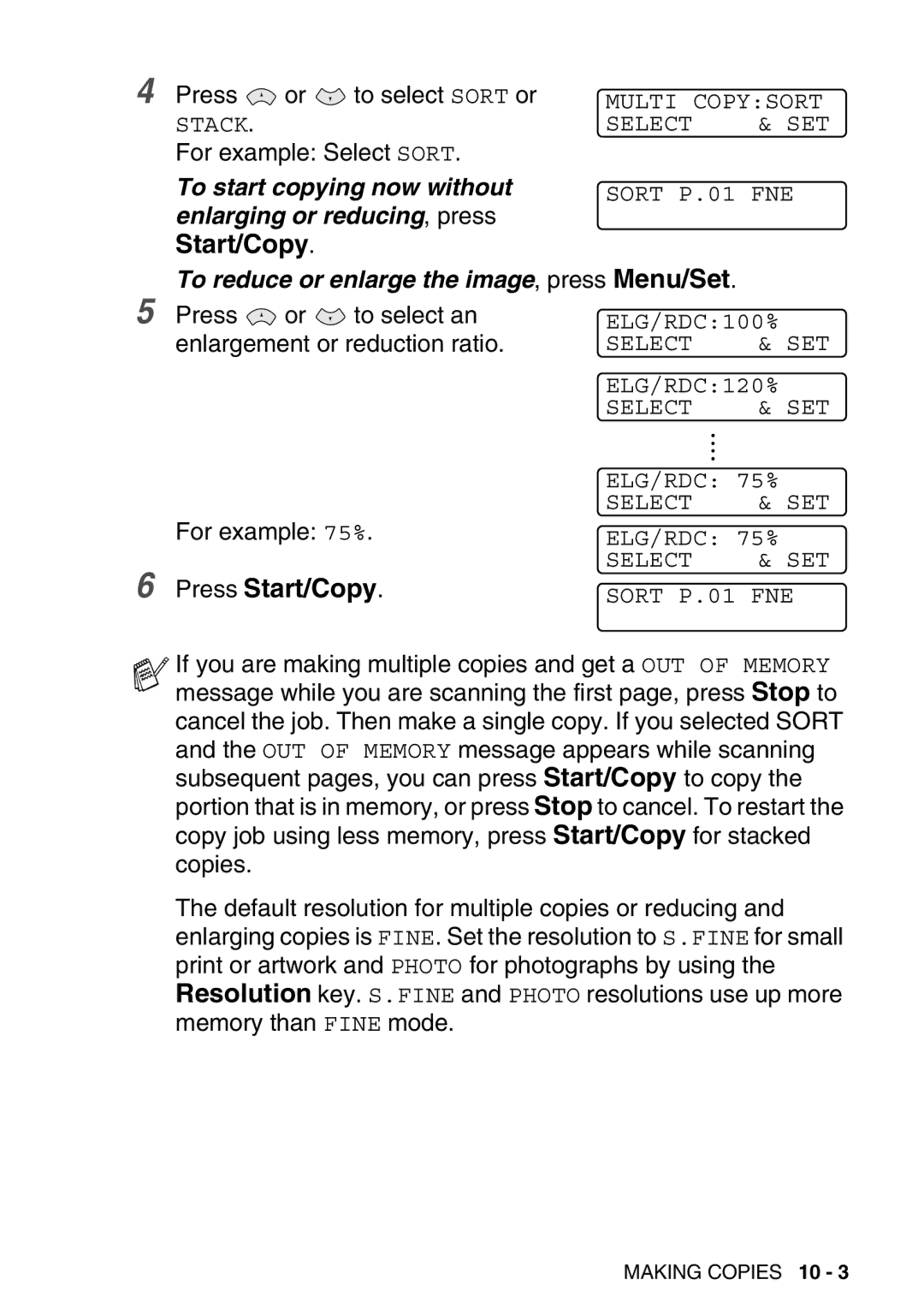 Brother FAX-T98 manual To start copying now without enlarging or reducing, press 