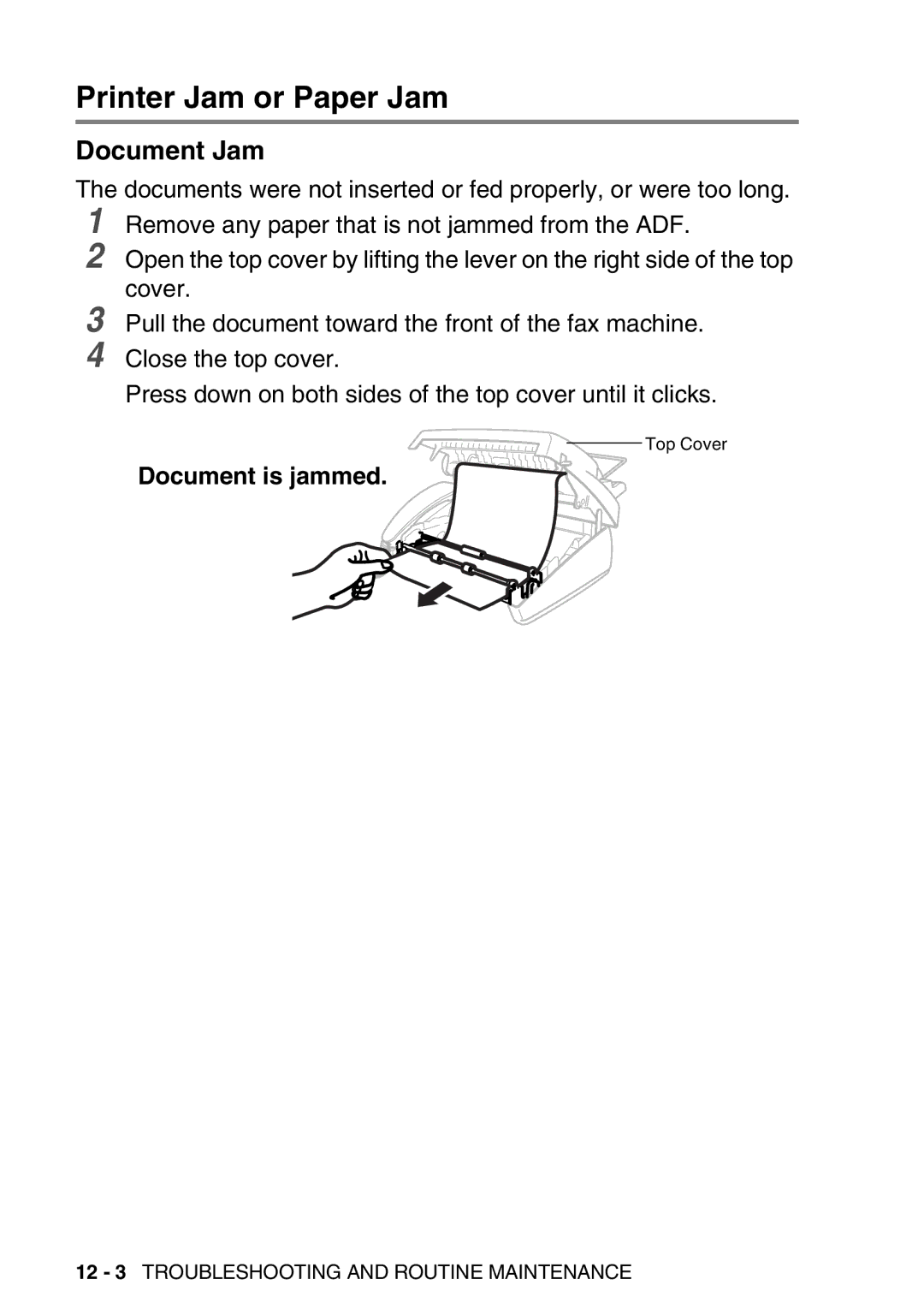 Brother FAX-T98 manual Printer Jam or Paper Jam, Document Jam 