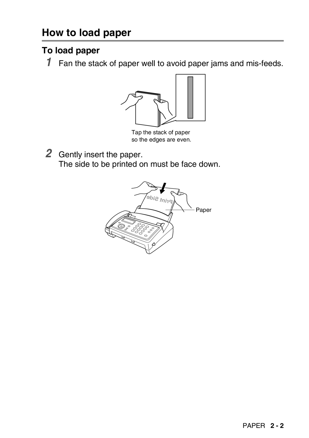 Brother FAX-T98 manual How to load paper, To load paper 