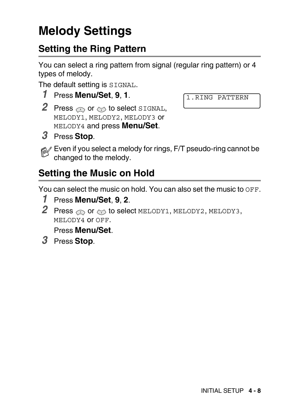 Brother FAX-T98 manual Melody Settings, Setting the Ring Pattern, Setting the Music on Hold 