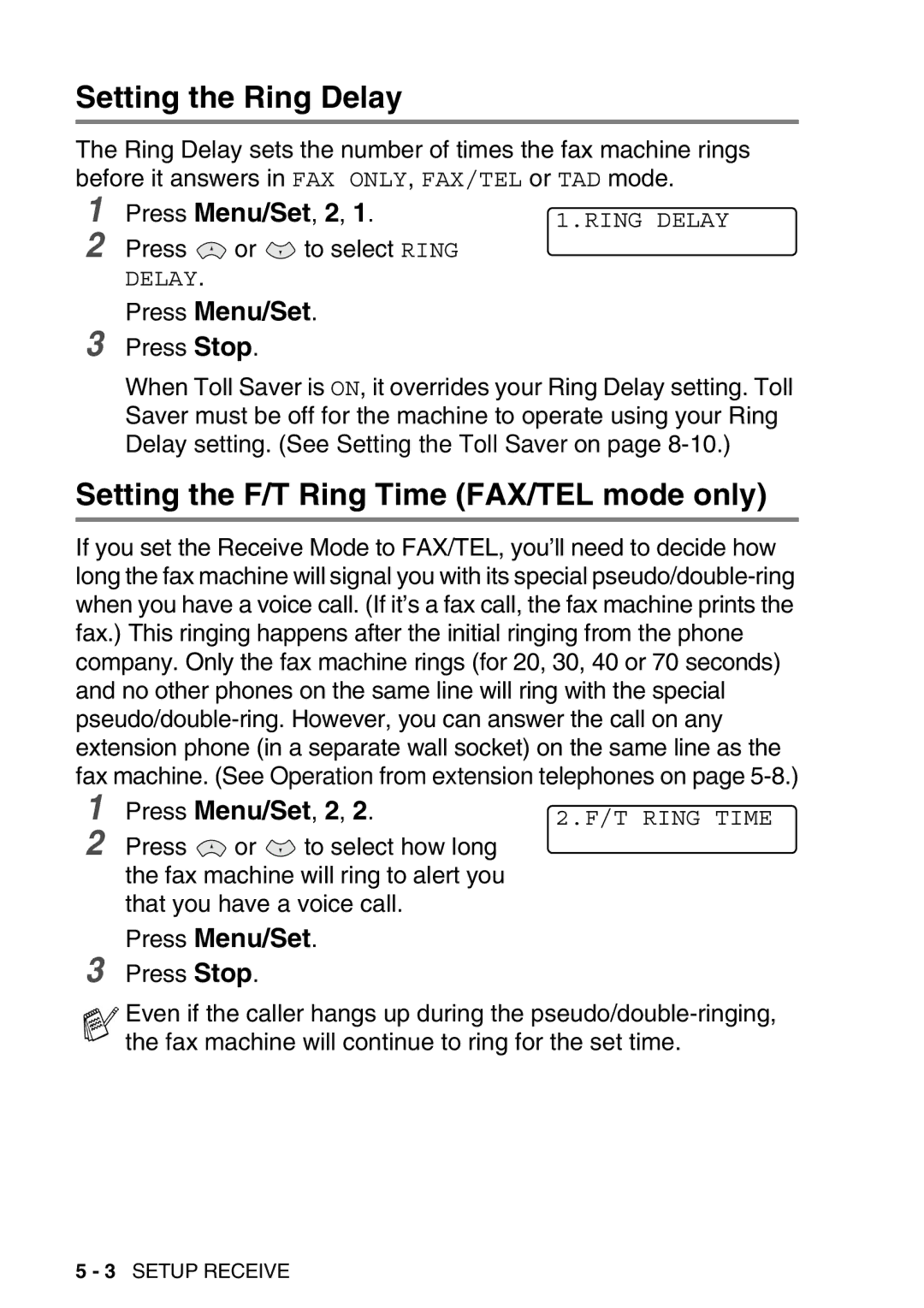 Brother FAX-T98 manual Setting the Ring Delay, Setting the F/T Ring Time FAX/TEL mode only 