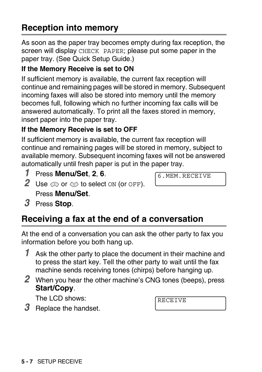 Brother FAX-T98 manual Reception into memory, Receiving a fax at the end of a conversation, Start/Copy 