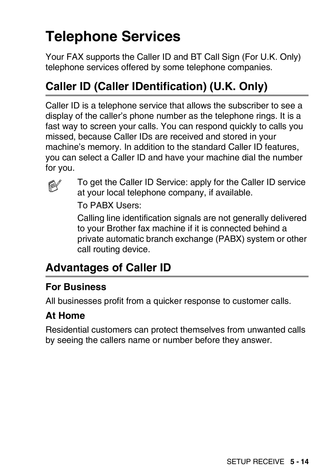 Brother FAX-T98 manual Telephone Services, Caller ID Caller IDentification U.K. Only, Advantages of Caller ID, For Business 