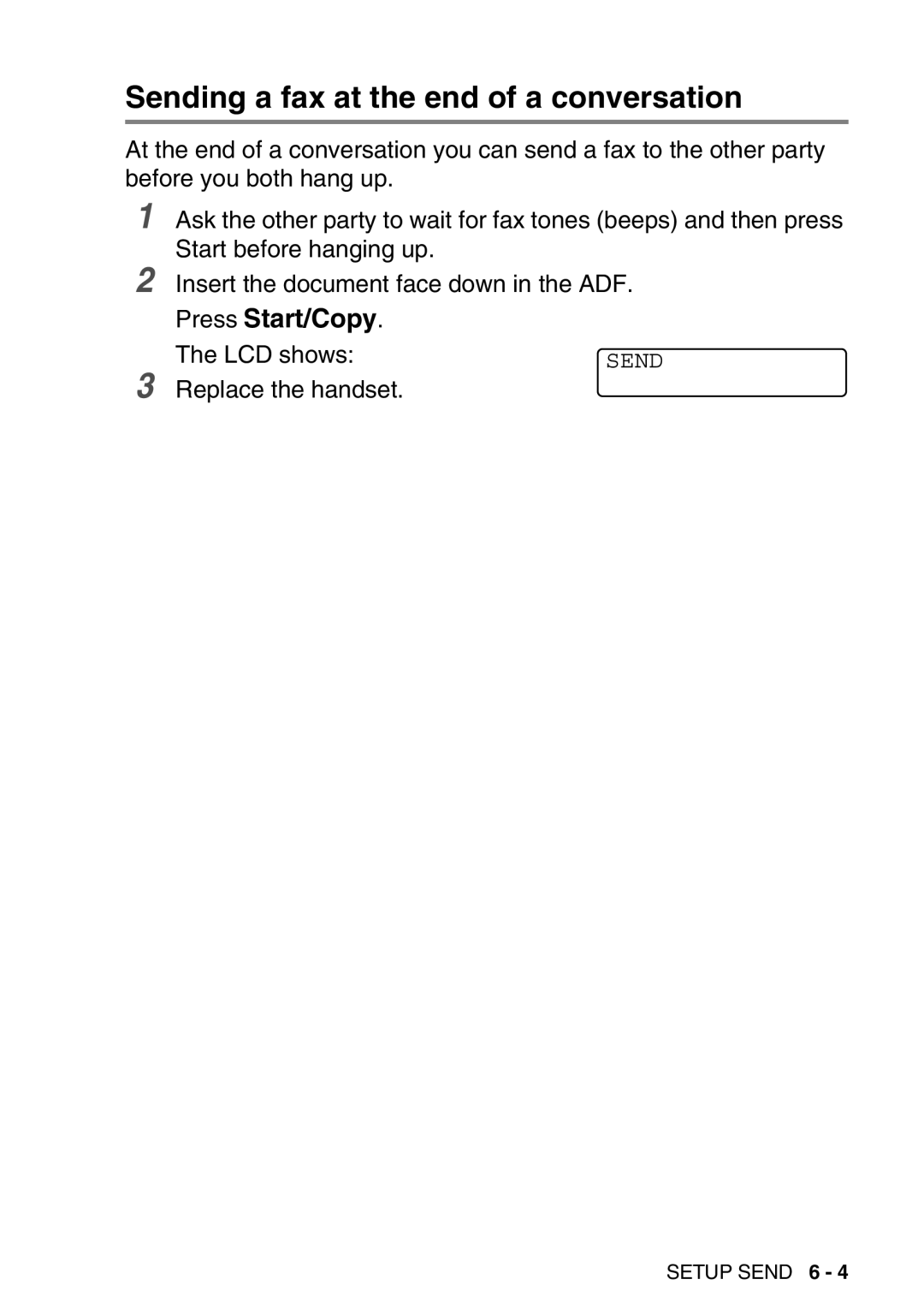 Brother FAX-T98 manual Sending a fax at the end of a conversation 