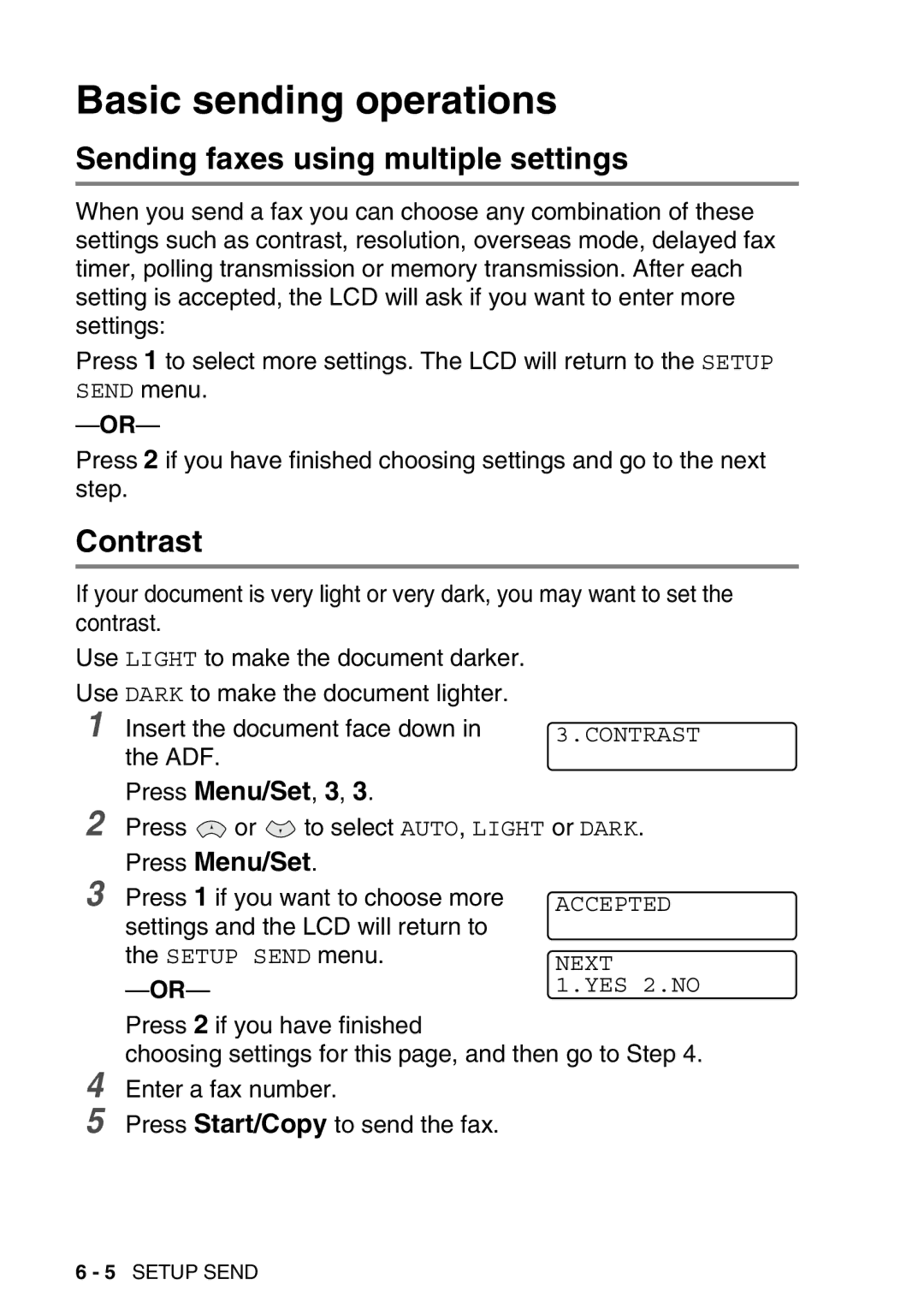 Brother FAX-T98 manual Basic sending operations, Sending faxes using multiple settings, Contrast 