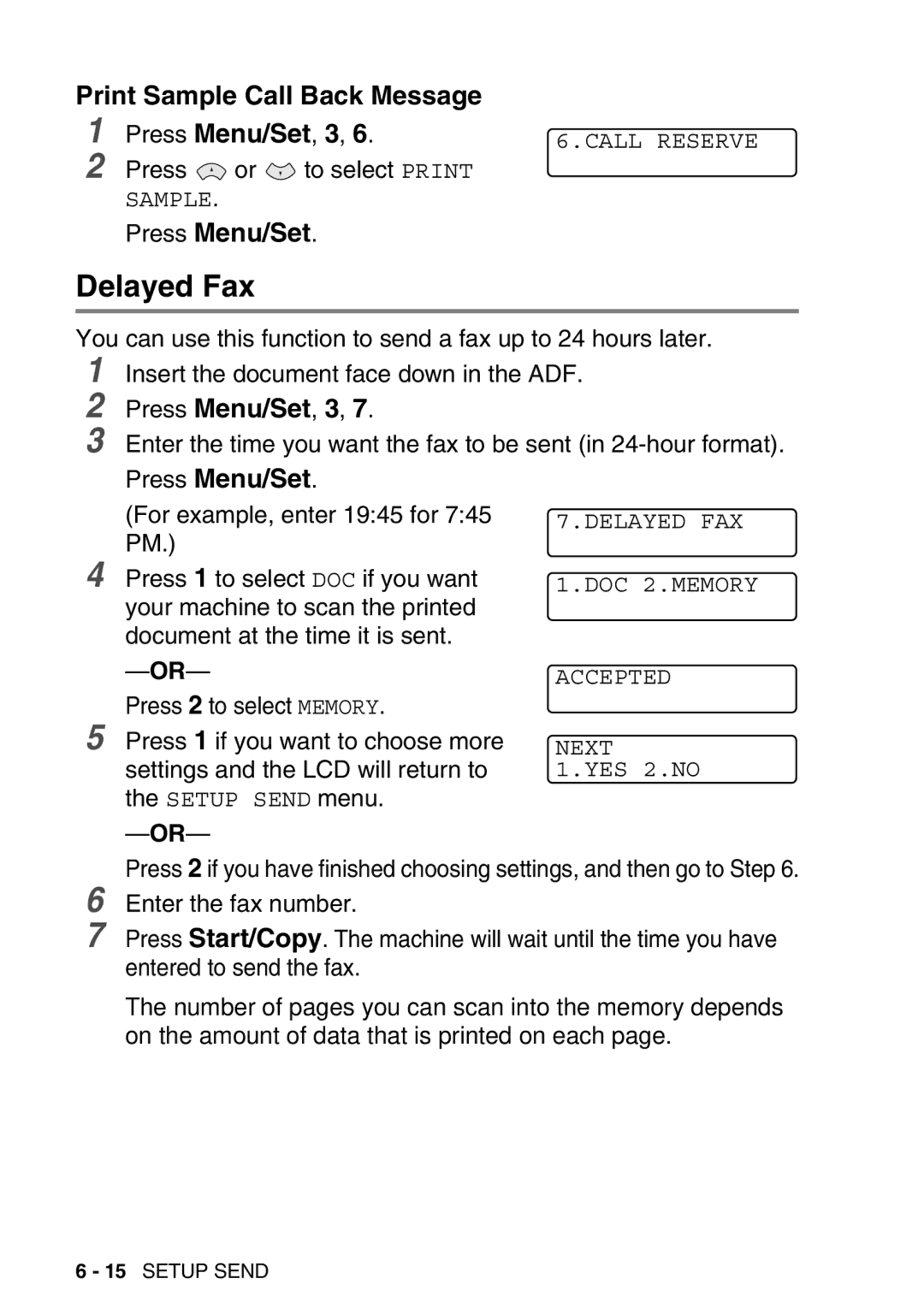 Brother FAX-T98 manual Delayed Fax, Print Sample Call Back Message 