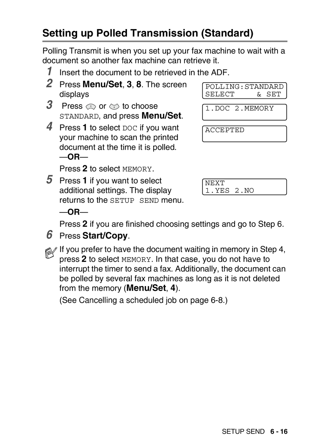 Brother FAX-T98 manual Setting up Polled Transmission Standard, Press Start/Copy 