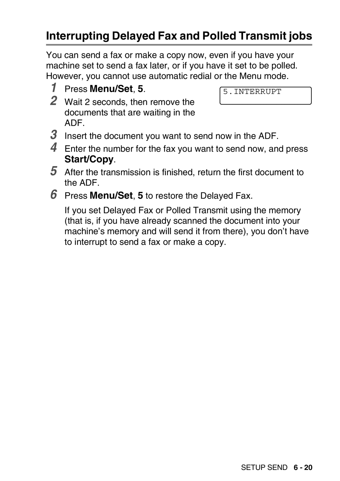 Brother FAX-T98 manual Interrupting Delayed Fax and Polled Transmit jobs 