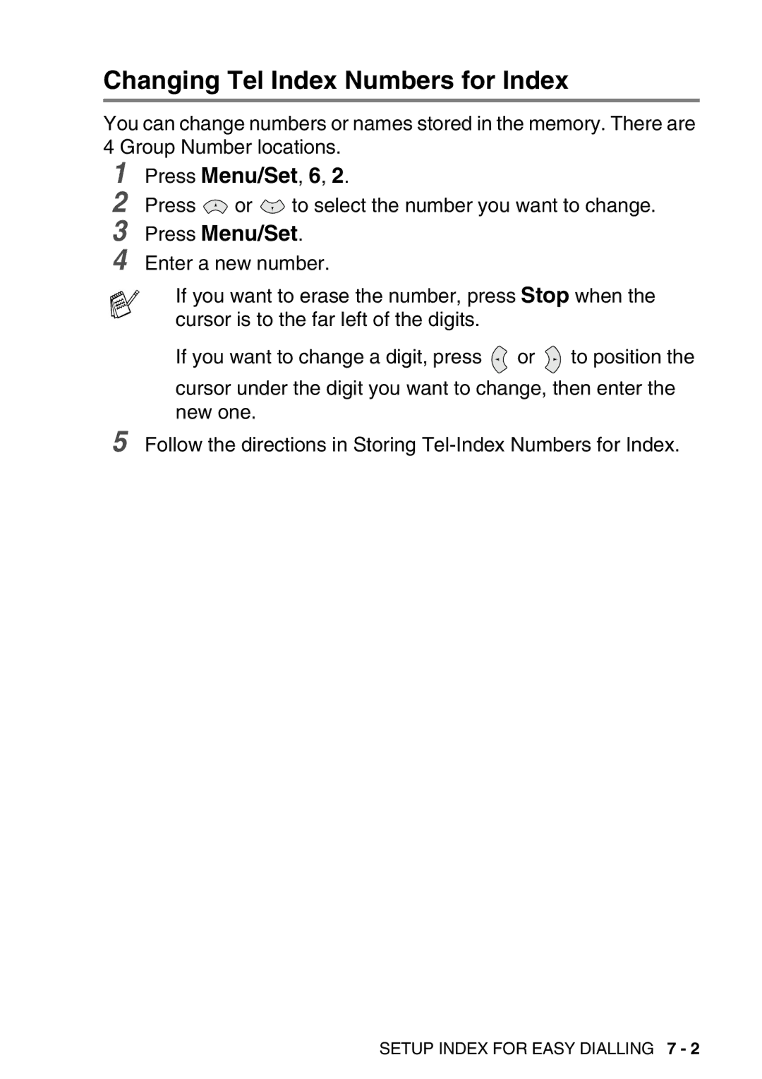 Brother FAX-T98 manual Changing Tel Index Numbers for Index, Press Menu/Set 