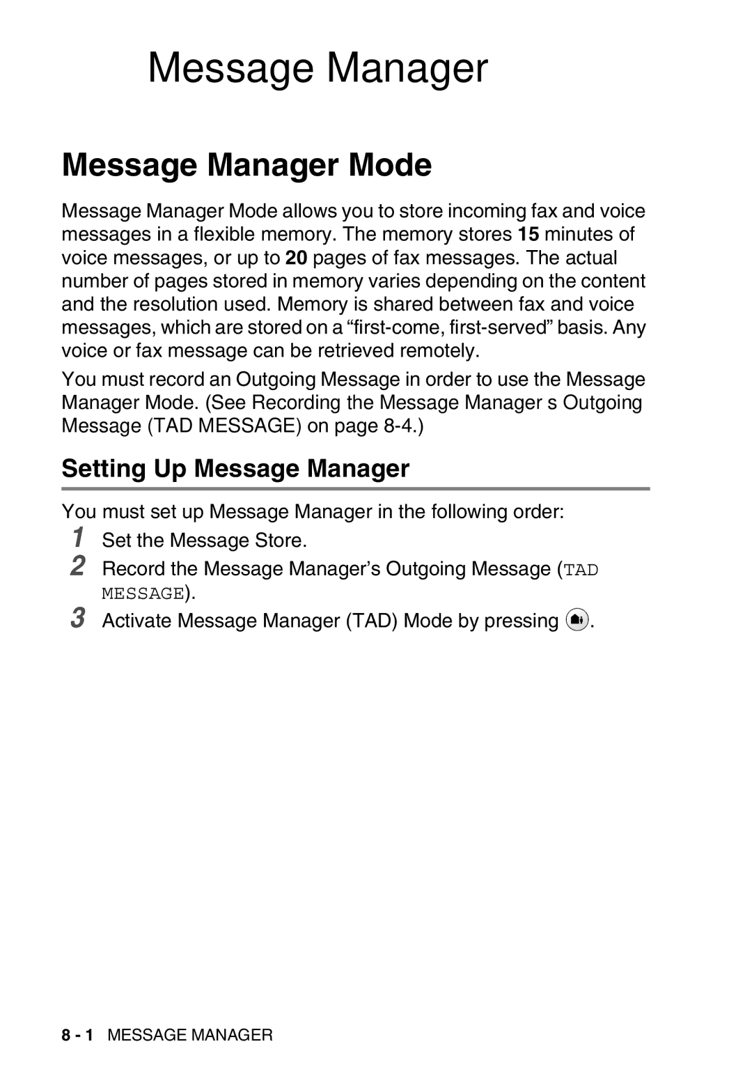 Brother FAX-T98 manual Message Manager Mode, Setting Up Message Manager 