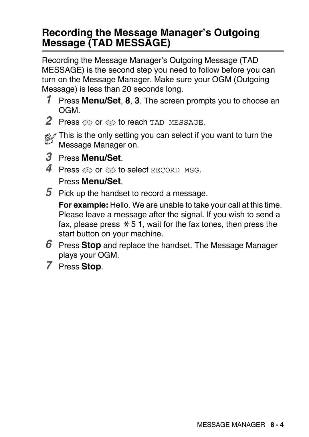 Brother FAX-T98 manual Recording the Message Manager’s Outgoing Message TAD Message 