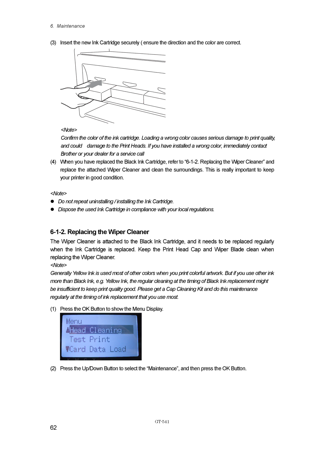 Brother GT-%$!, GT541 instruction manual Replacing the Wiper Cleaner 