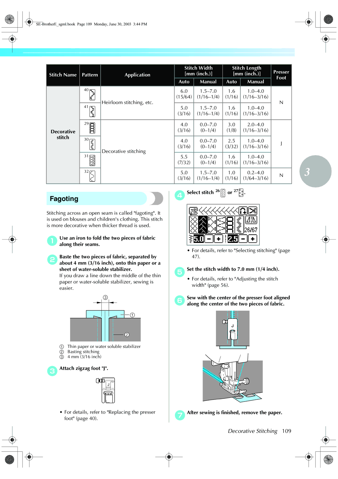Brother HE 120 operation manual Fagoting, Decorative Stitching, CAttach zigzag foot J Select stitch 26 or 