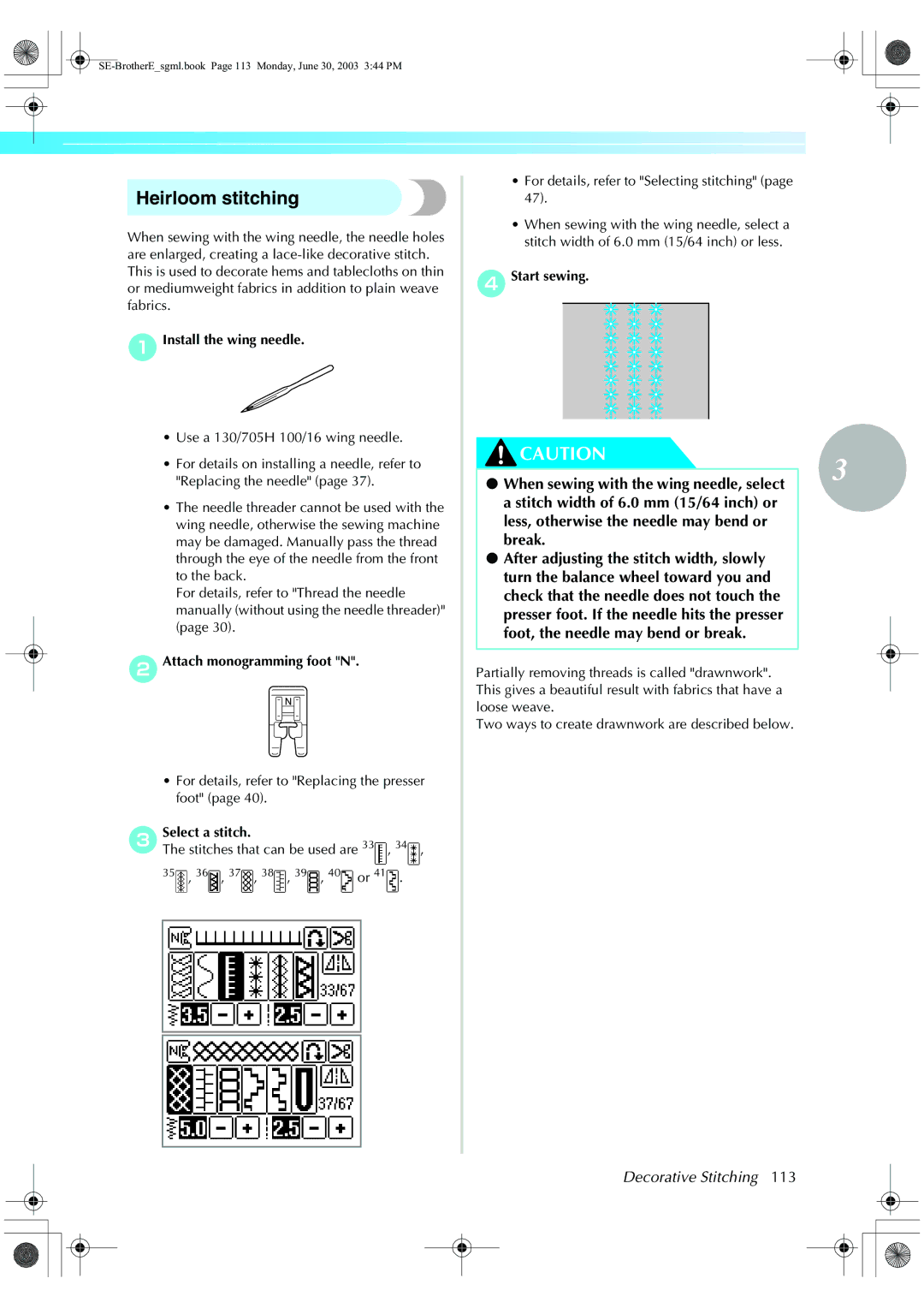 Brother HE 120 operation manual Heirloom stitching, AInstall the wing needle, BAttach monogramming foot N, DStart sewing 