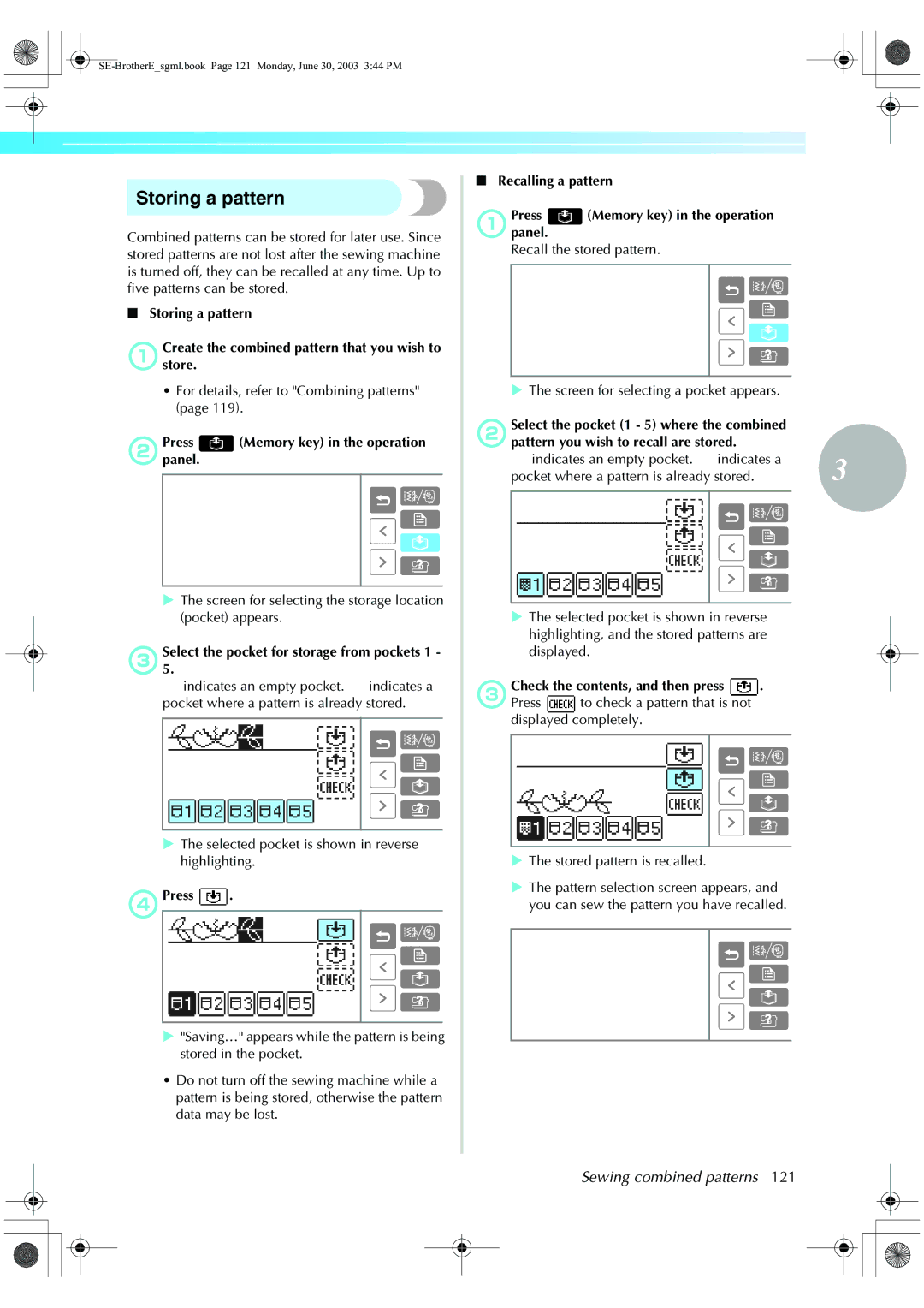 Brother HE 120 operation manual Storing a pattern 