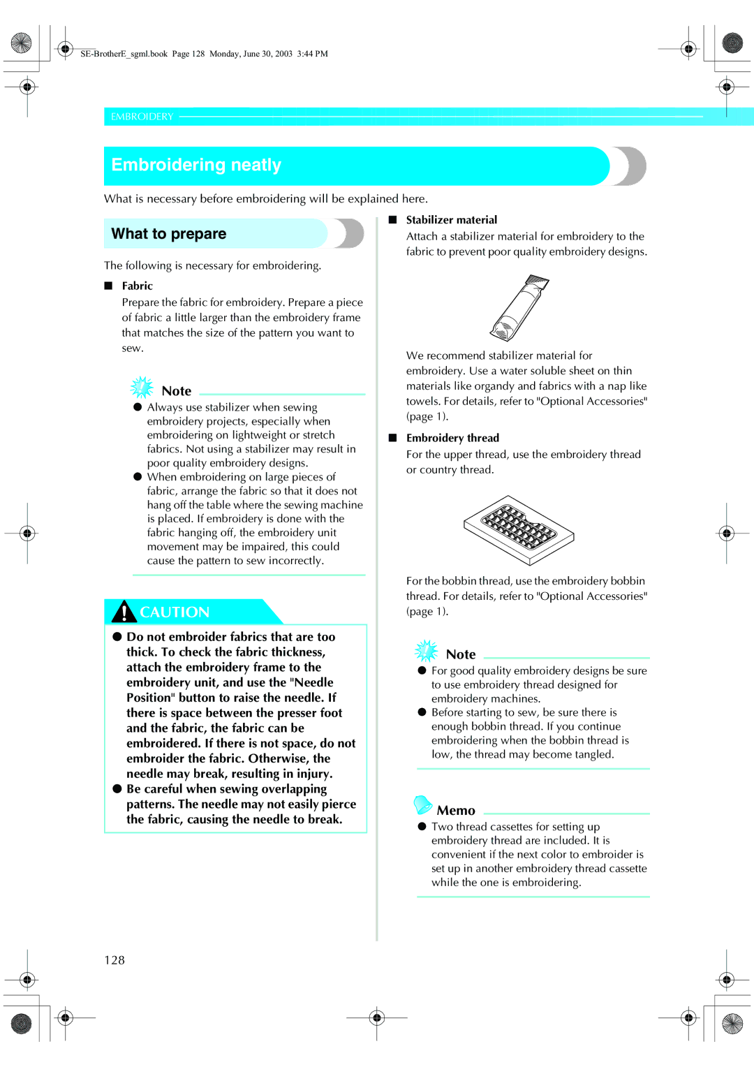 Brother HE 120 operation manual Embroidering neatly, What to prepare, 128 