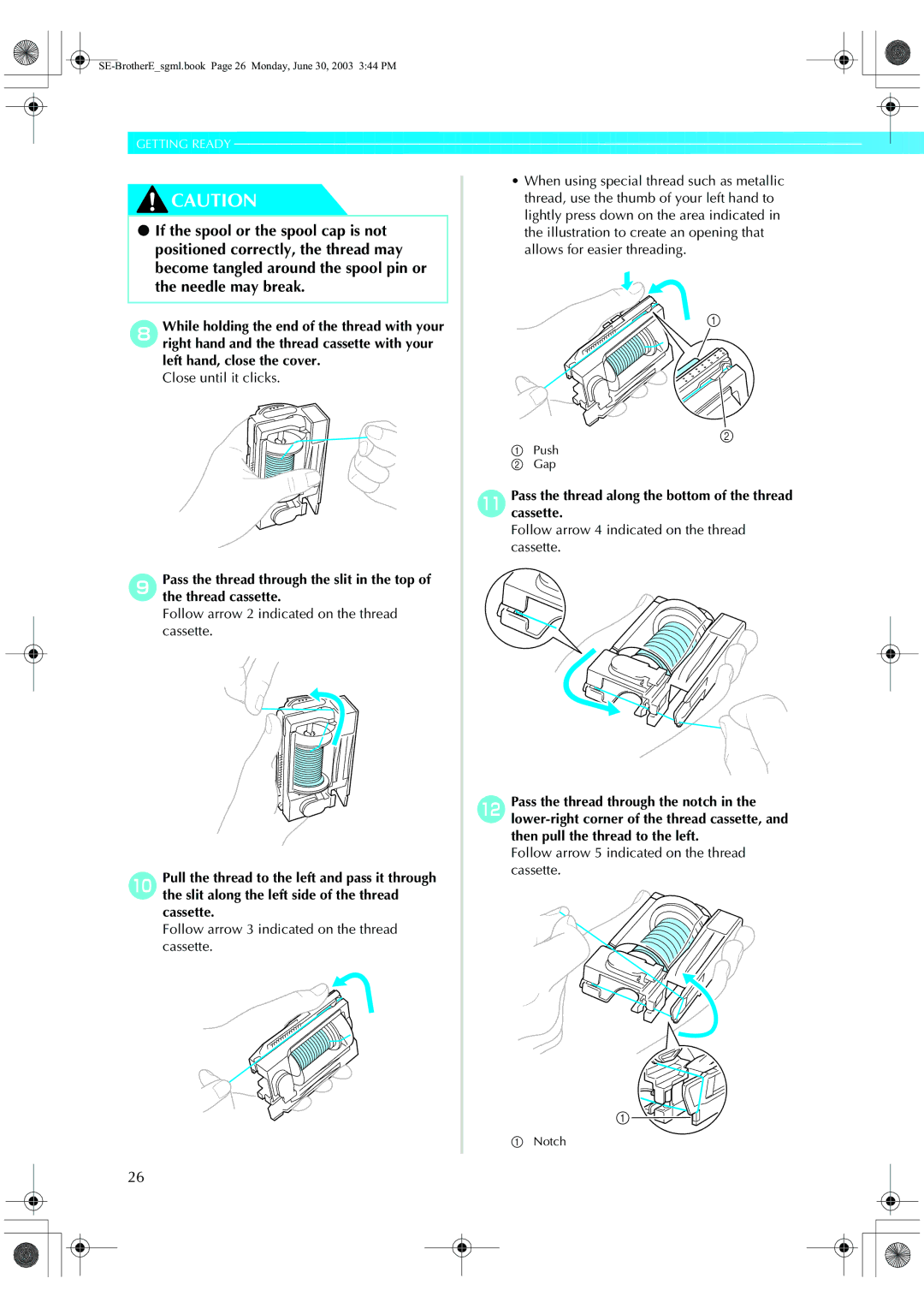 Brother HE 120 operation manual Close until it clicks, Follow arrow 2 indicated on the thread cassette 