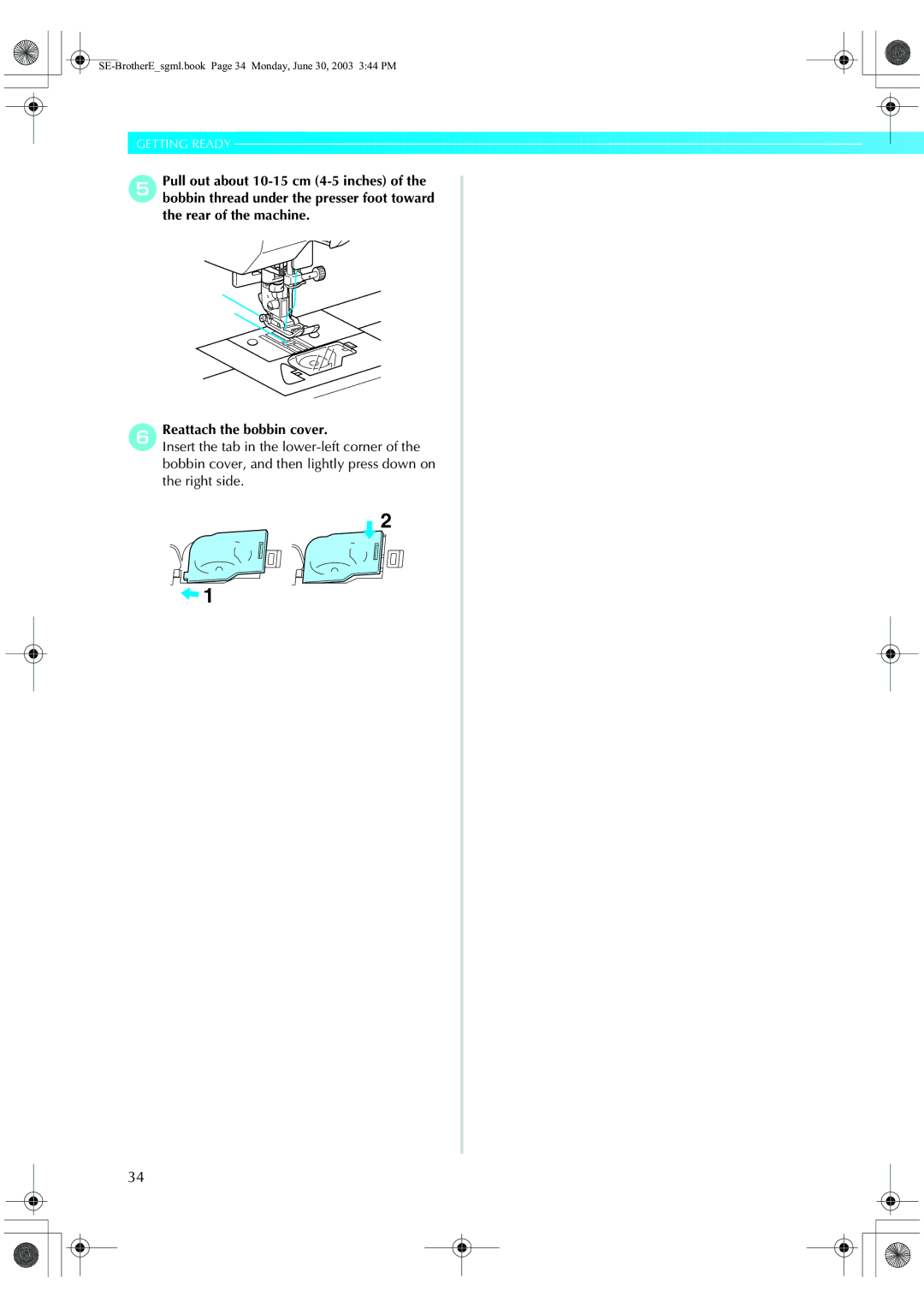 Brother HE 120 operation manual SE-BrotherEsgml.book Page 34 Monday, June 30, 2003 344 PM 