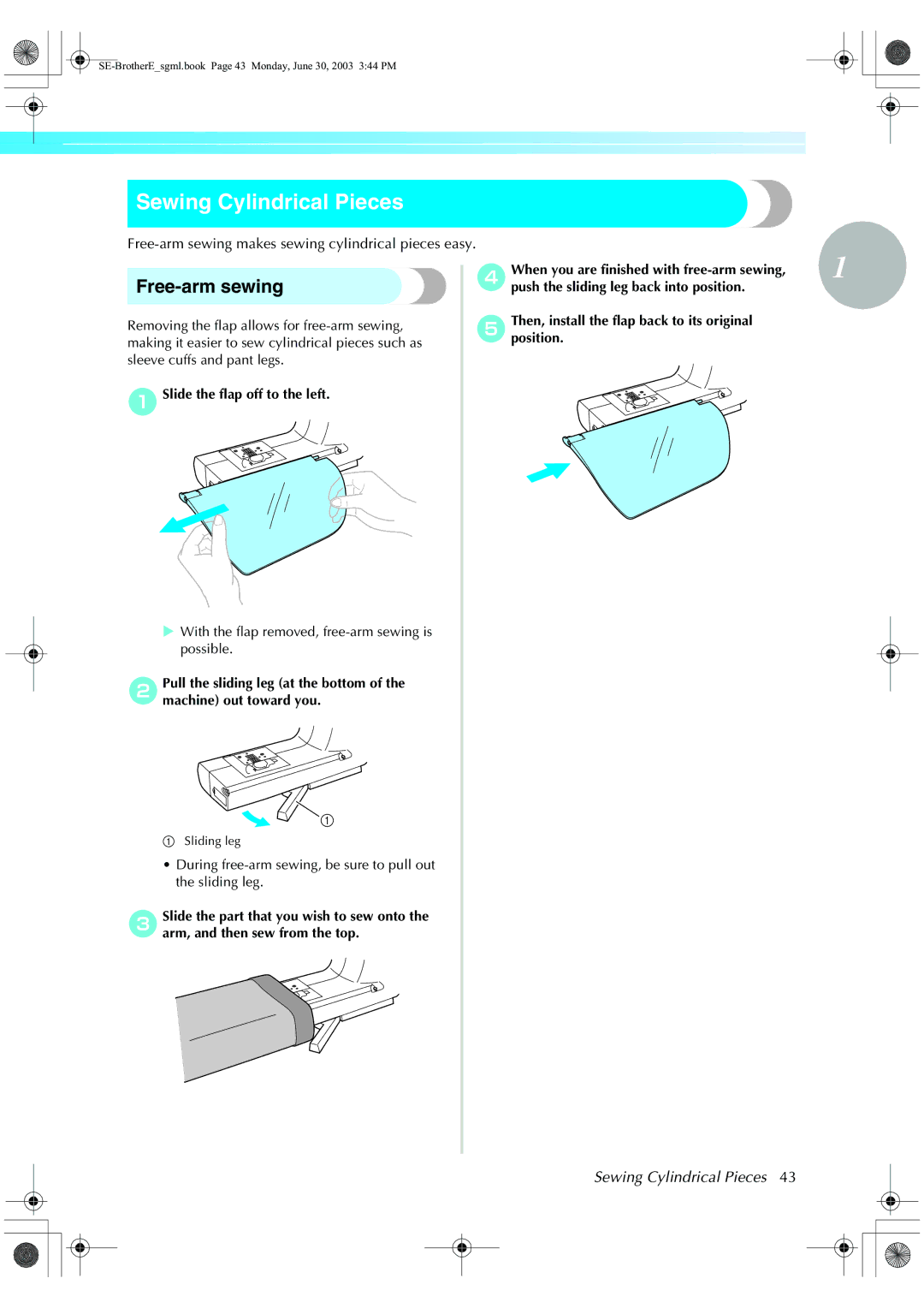 Brother HE 120 operation manual Sewing Cylindrical Pieces, Free-arm sewing, ASlide the flap off to the left 