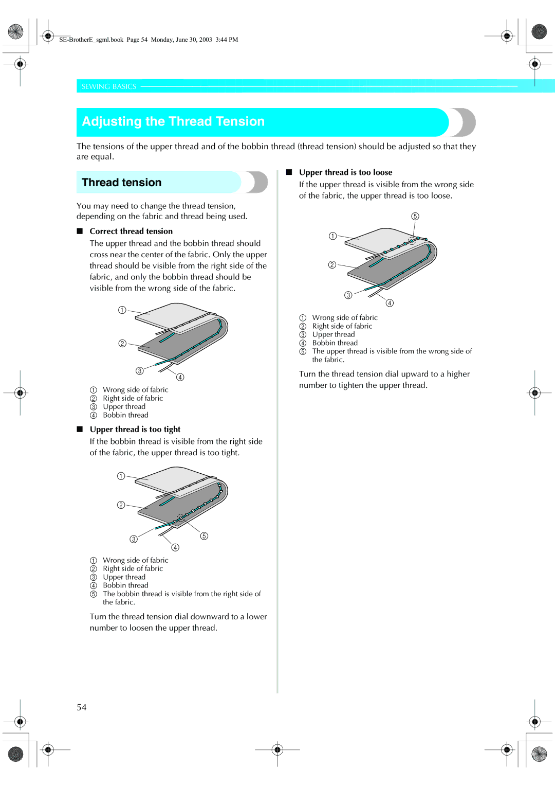 Brother HE 120 Adjusting the Thread Tension, Thread tension, Correct thread tension, Upper thread is too tight 