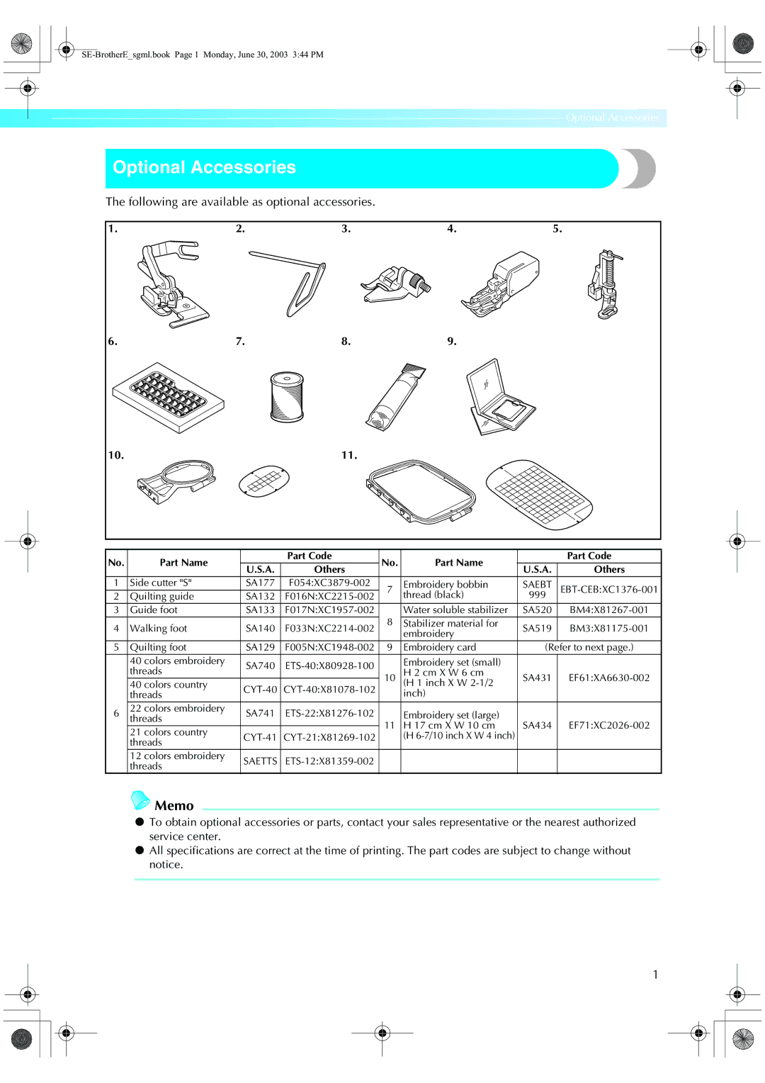 Brother HE 120 operation manual Optional Accessories, Following are available as optional accessories 