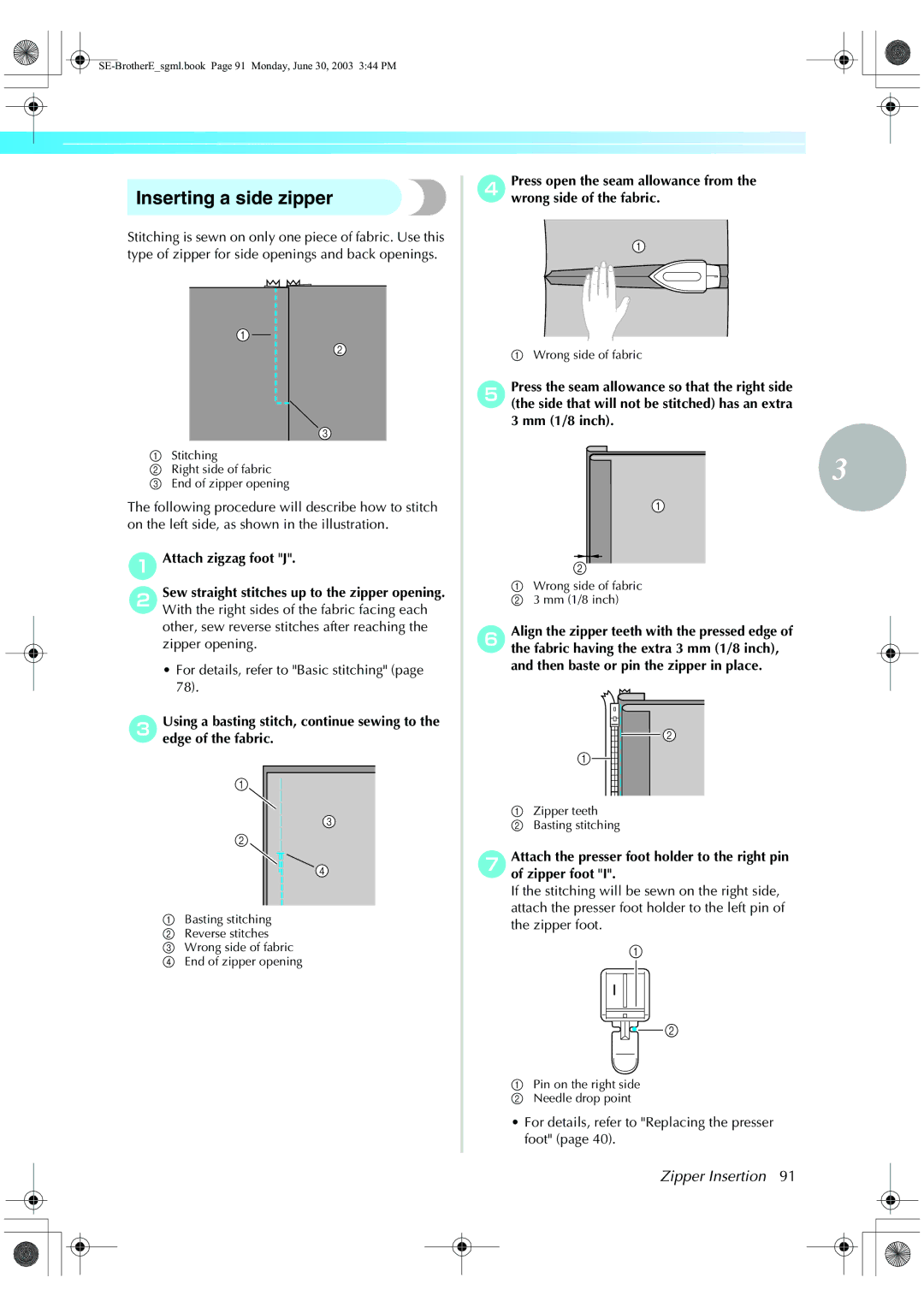 Brother HE 120 operation manual Inserting a side zipper, Wrong side of fabric b 3 mm 1/8 inch 