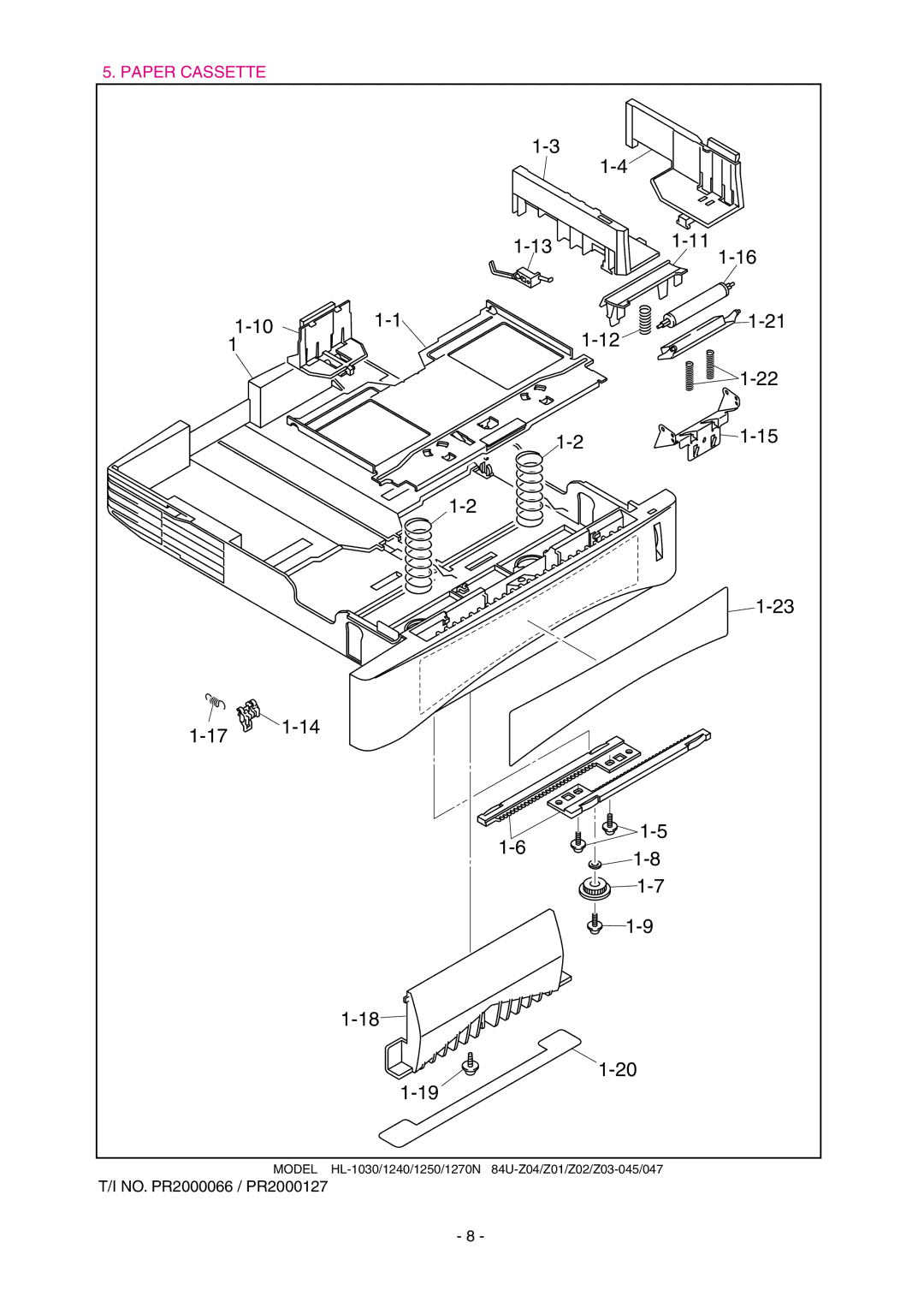 Brother 1250, HL-1030, 1240 service manual Paper Cassette 